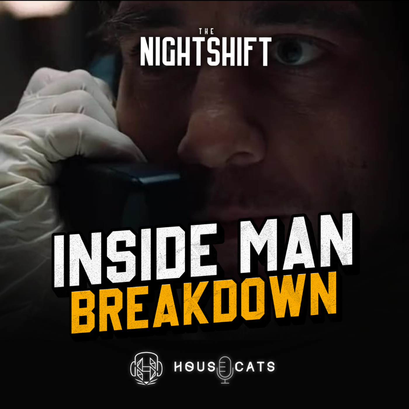 Nightshift | Inside Man (2006) episode artwork