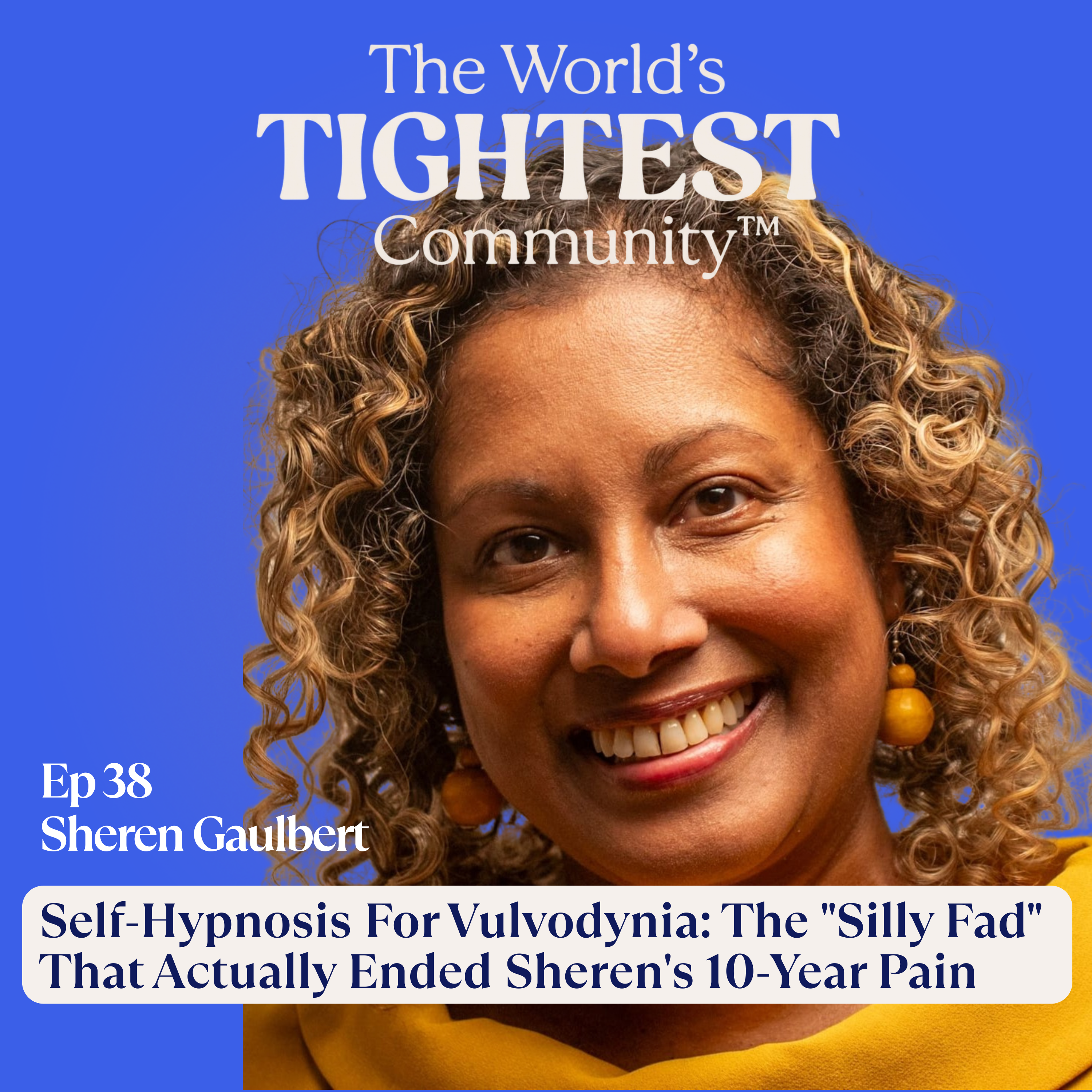 Self-Hypnosis For Vulvodynia: The "Silly Fad" That Actually Ended Sheren's 10-Year Pain