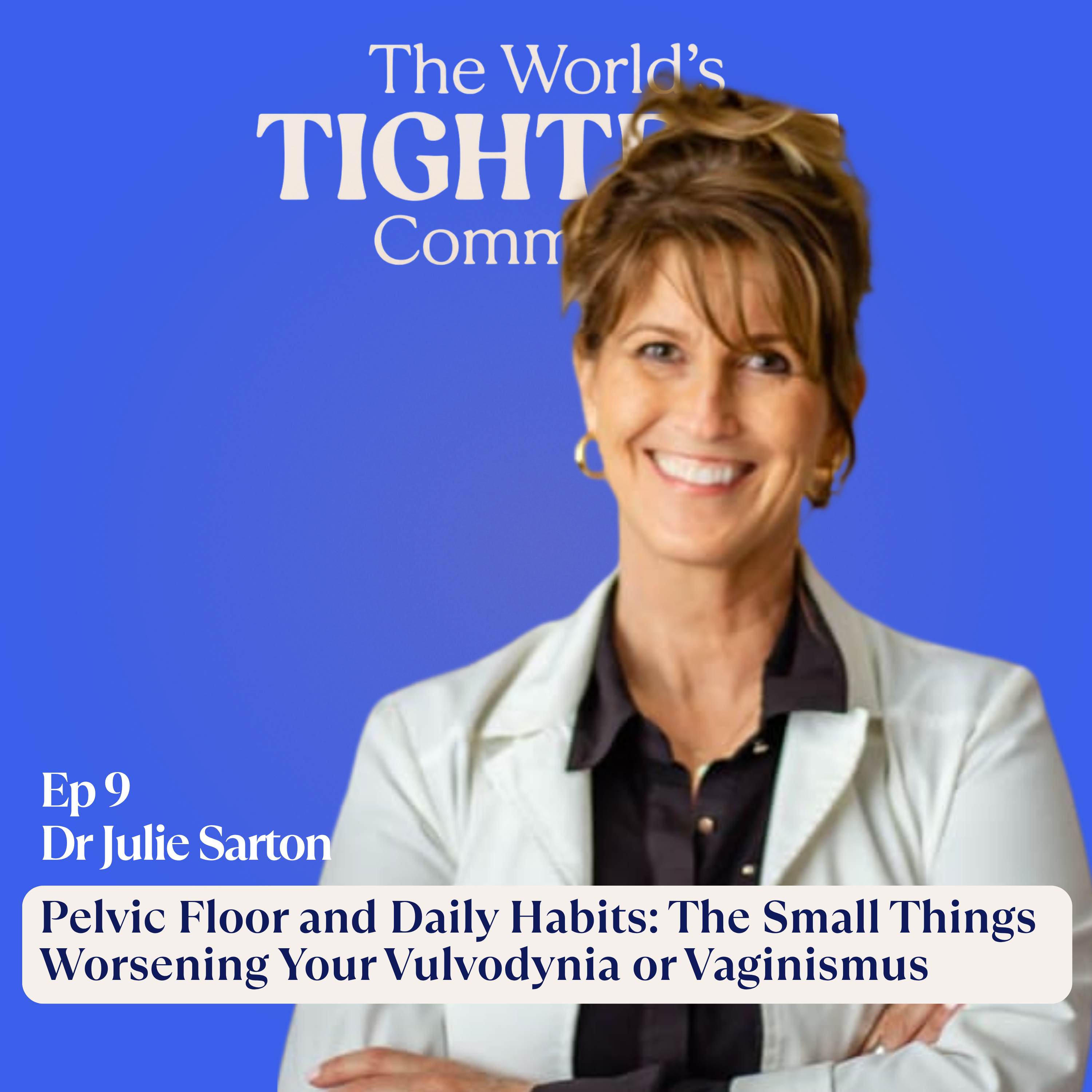 Pelvic Floor and Daily Habits: The Small Things Worsening Your Vulvodynia or Vaginismus