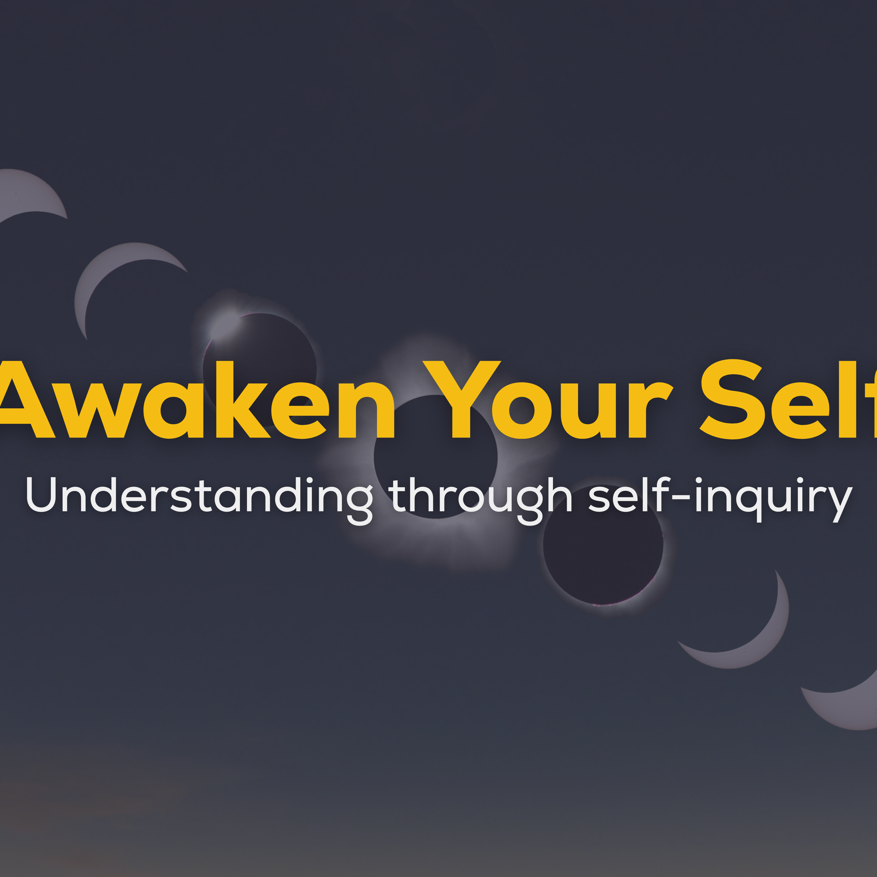Awaken Your Self