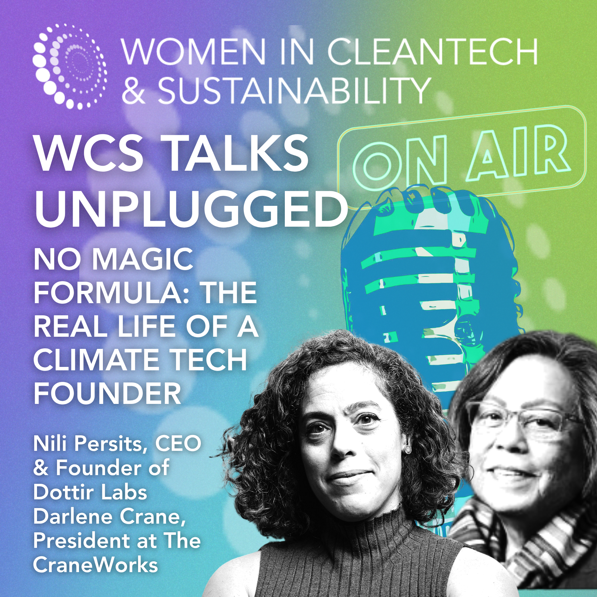 No Magic Formula: The Real Life of a Climate Tech Founder with Nili Persits and Darlene Crane