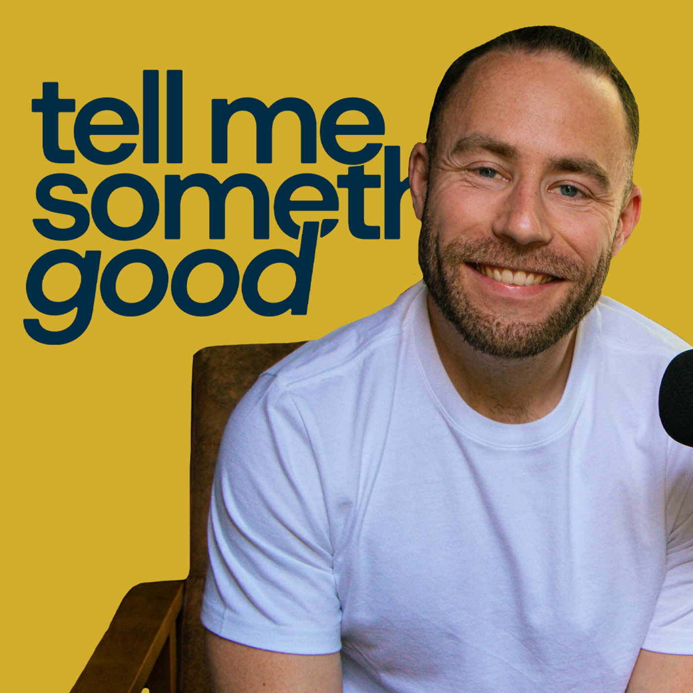 Tell Me Something Good podcast artwork
