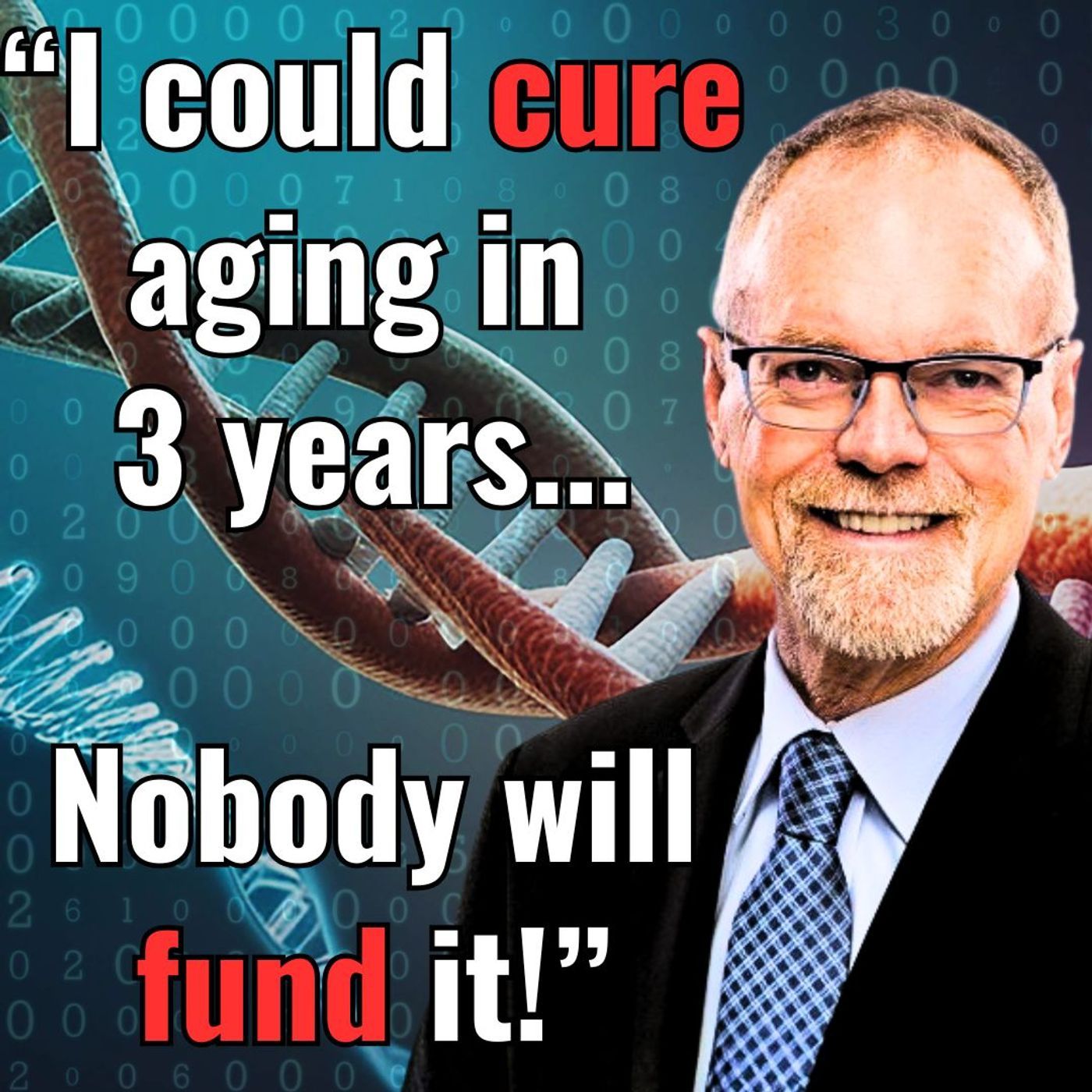 #1 Longevity Scientist: Aging Is Reversible — So Are PTSD, Cancer, Dementia, & All Complex Illnesses episode artwork