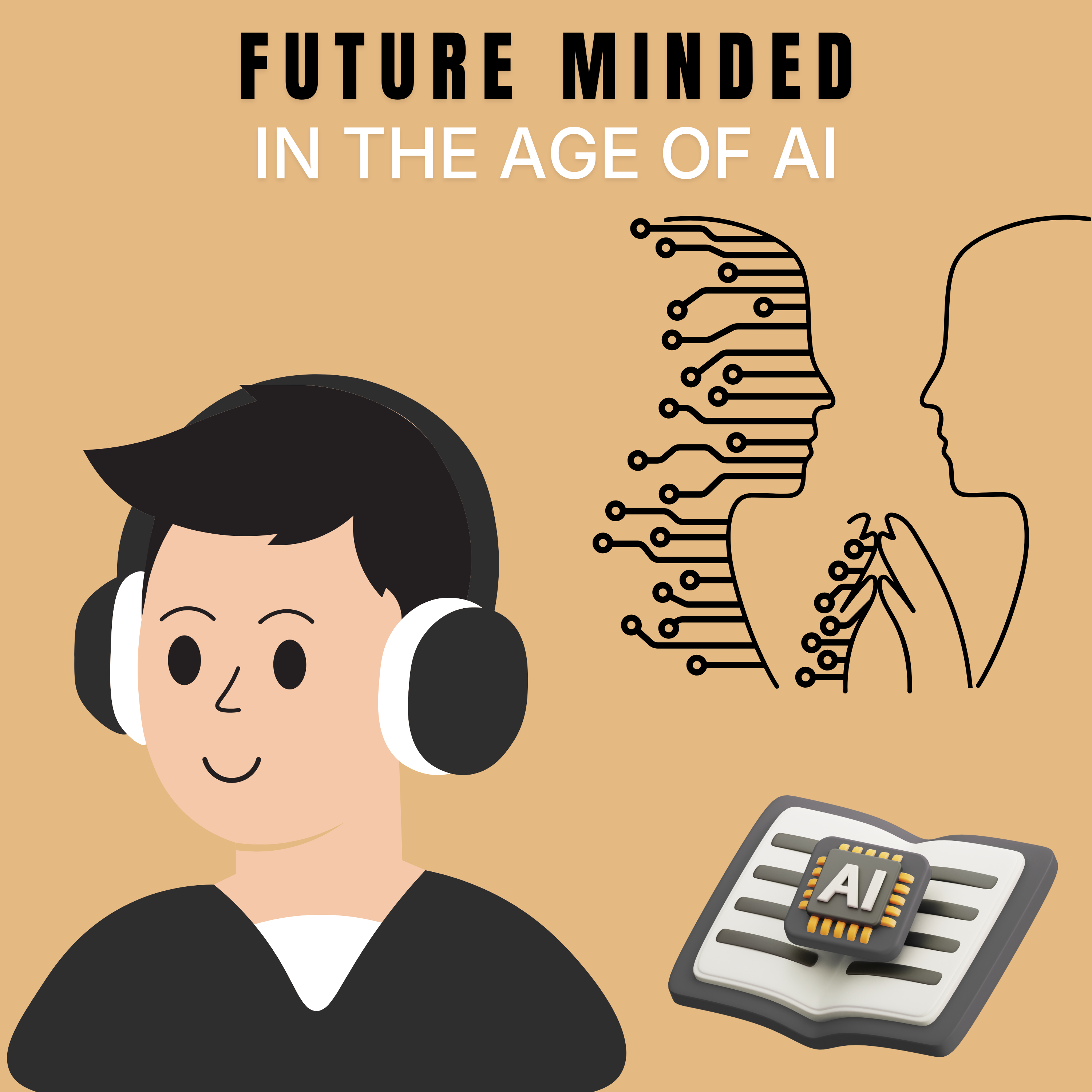 Future Minded In The Age of AI podcast artwork