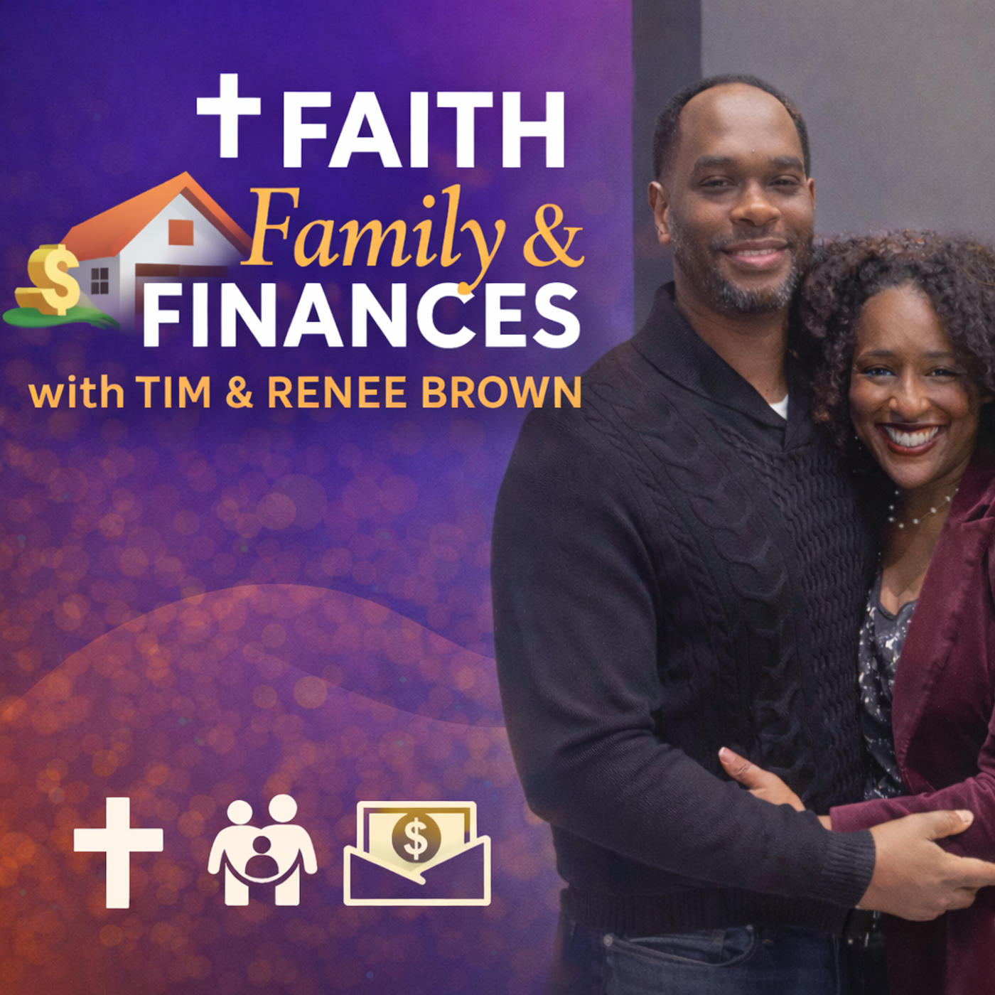Faith, Family, and Finances podcast artwork