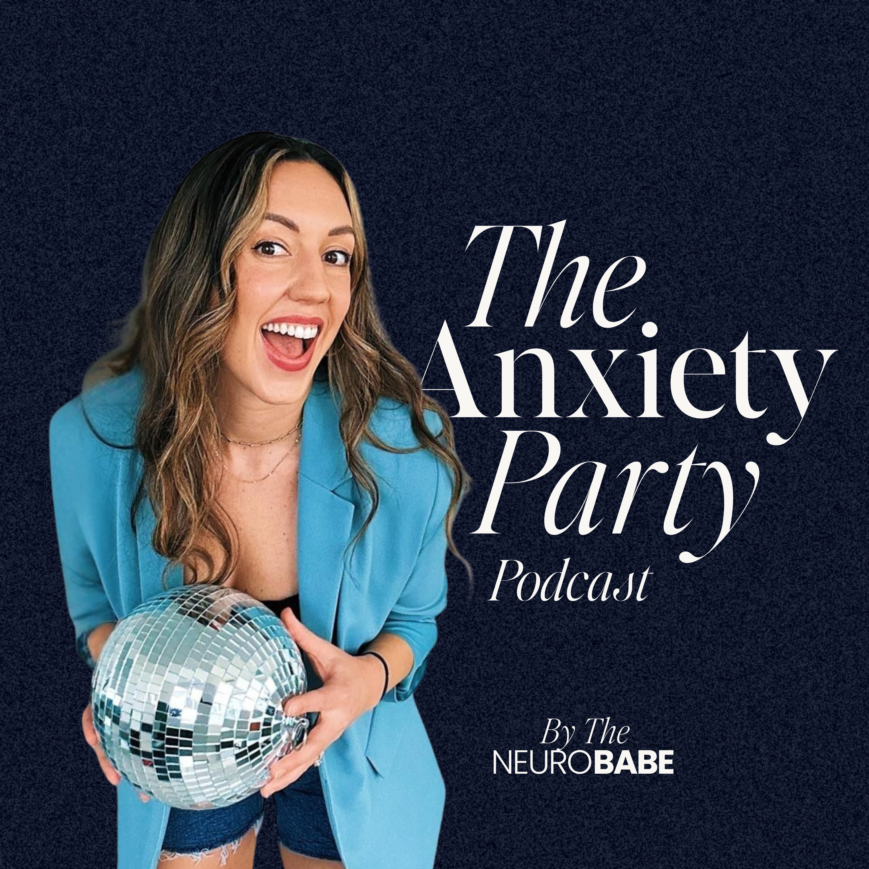 The Anxiety Party by The Neuro Babe