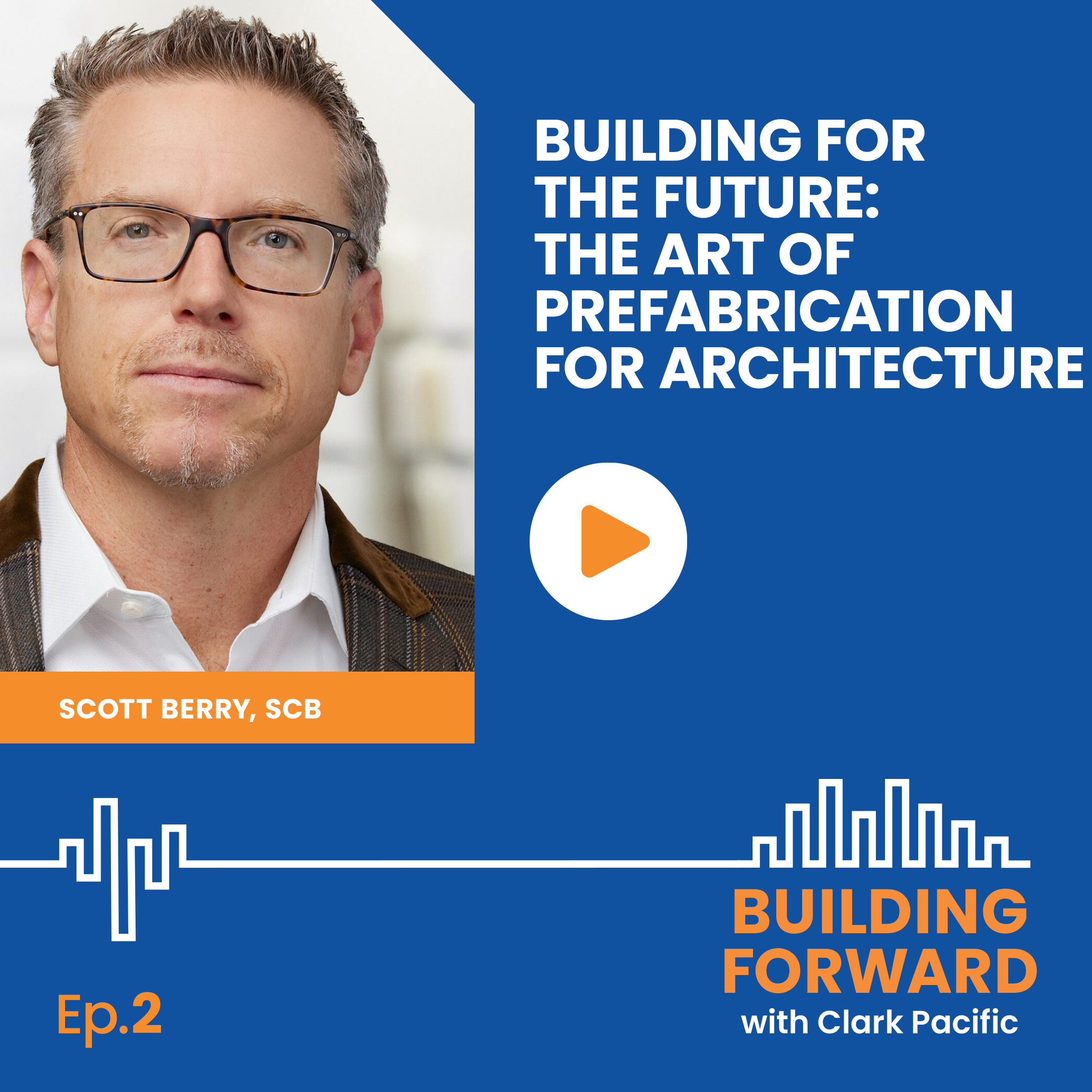 Building For the Future: The Art of Prefabrication for Architecture episode artwork