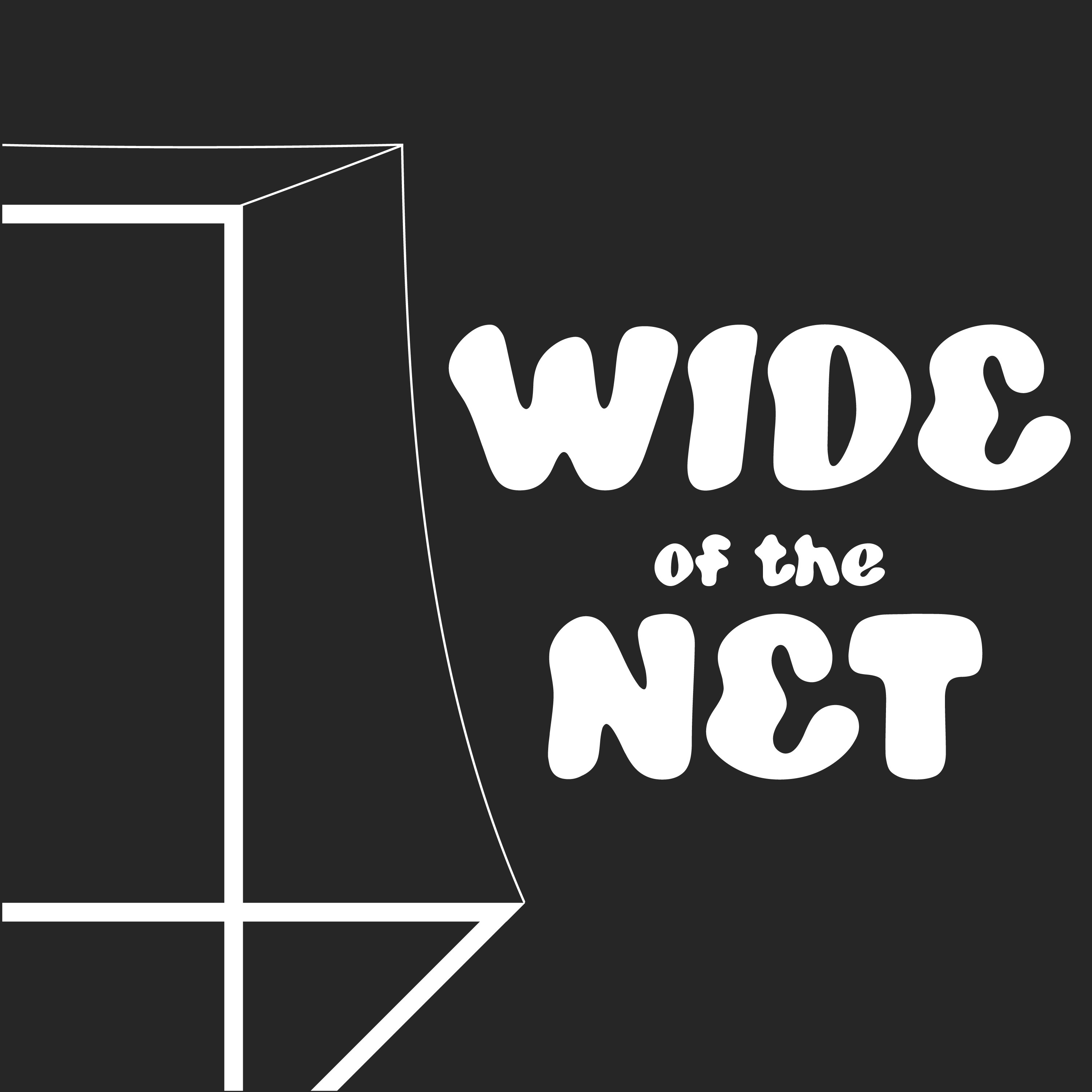 Wide of the Net