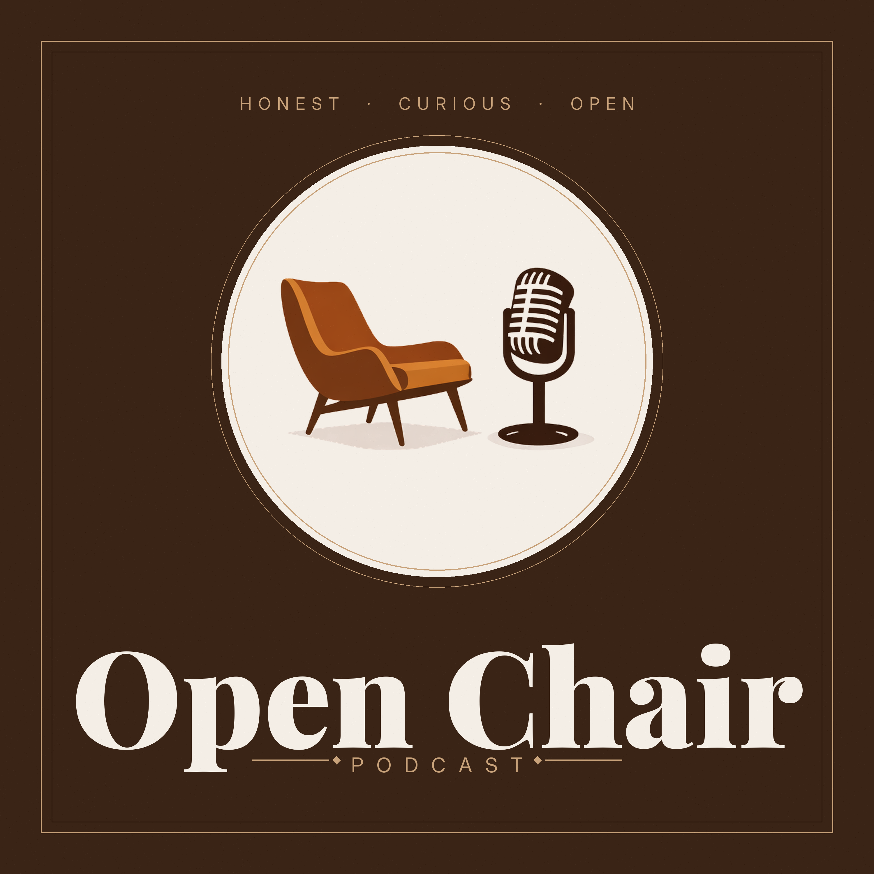 Open Chair Podcast