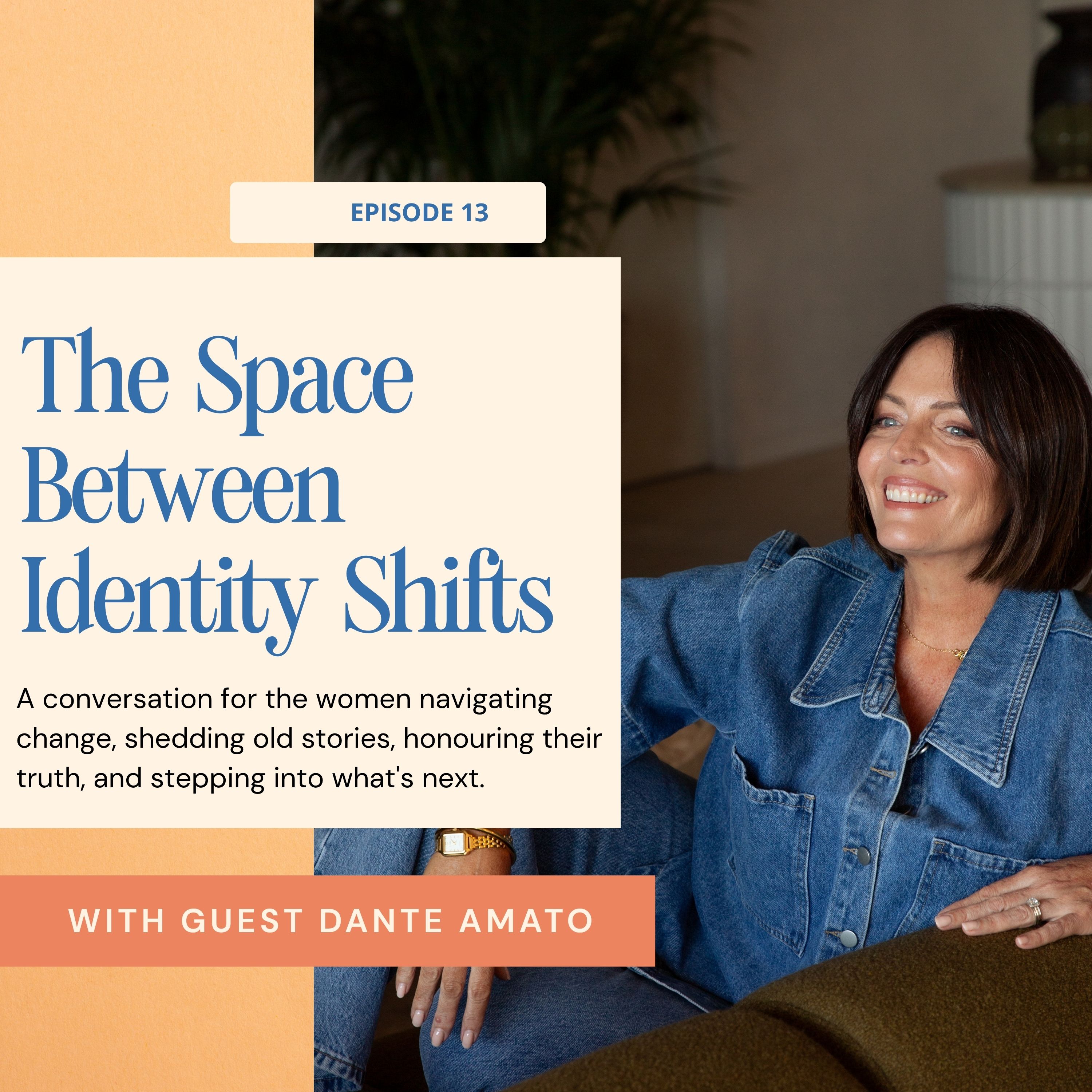 The Space Between Identity Shifts with Dante Amato episode artwork