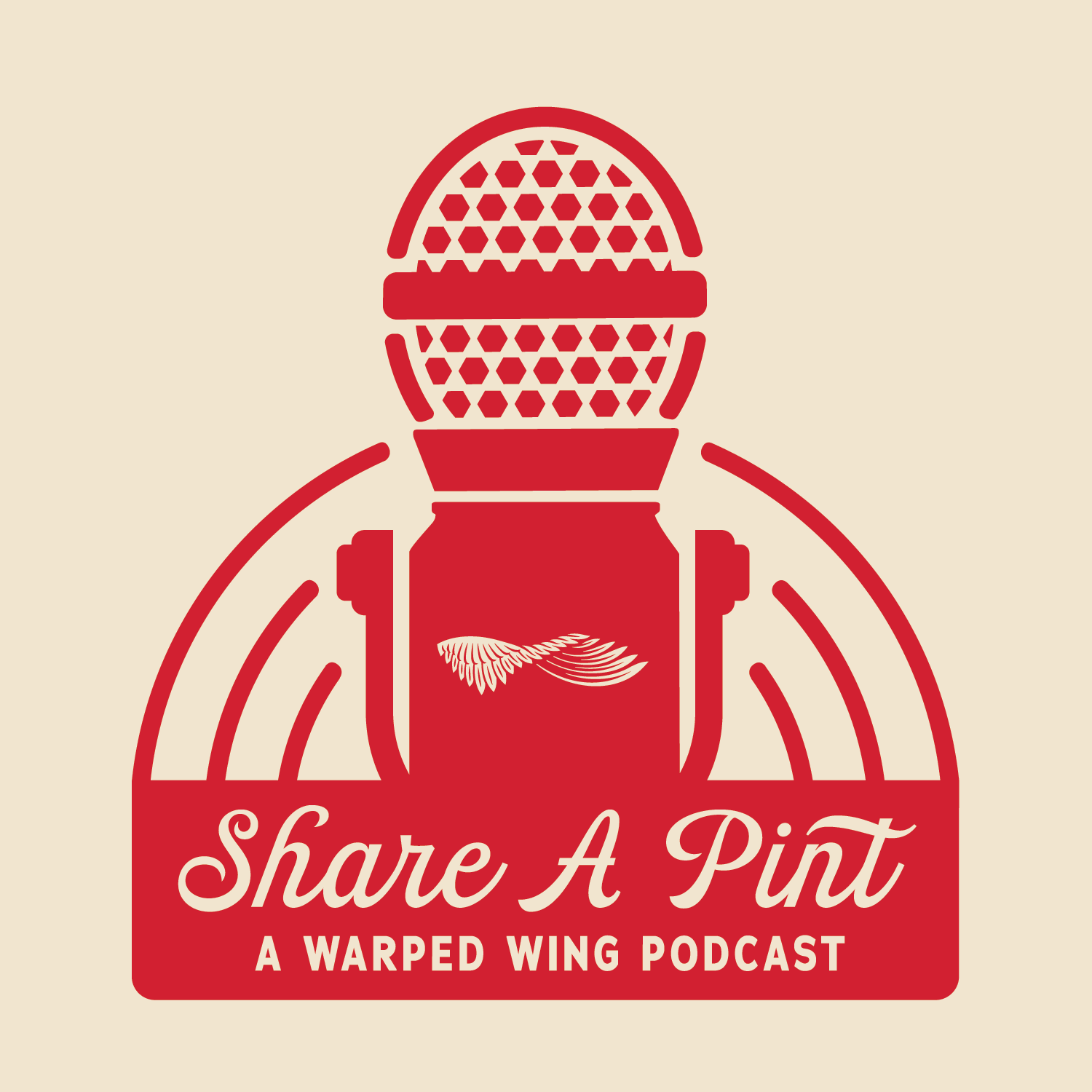 Share A Pint - A Warped Wing Podcast podcast artwork