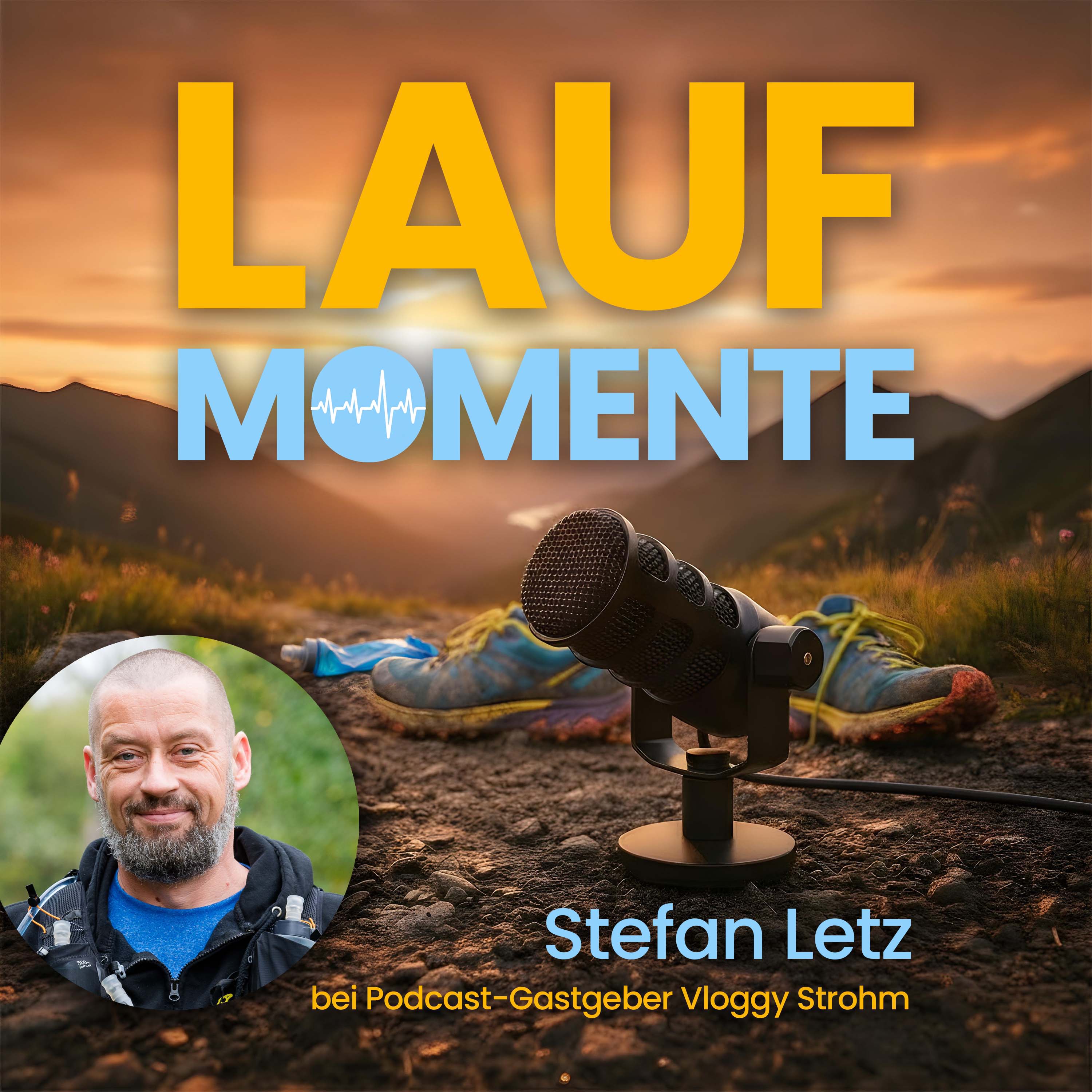 «Wandermann» Stefan Letz: Der Ultra-Moment, der sein Leben verändert hat episode artwork