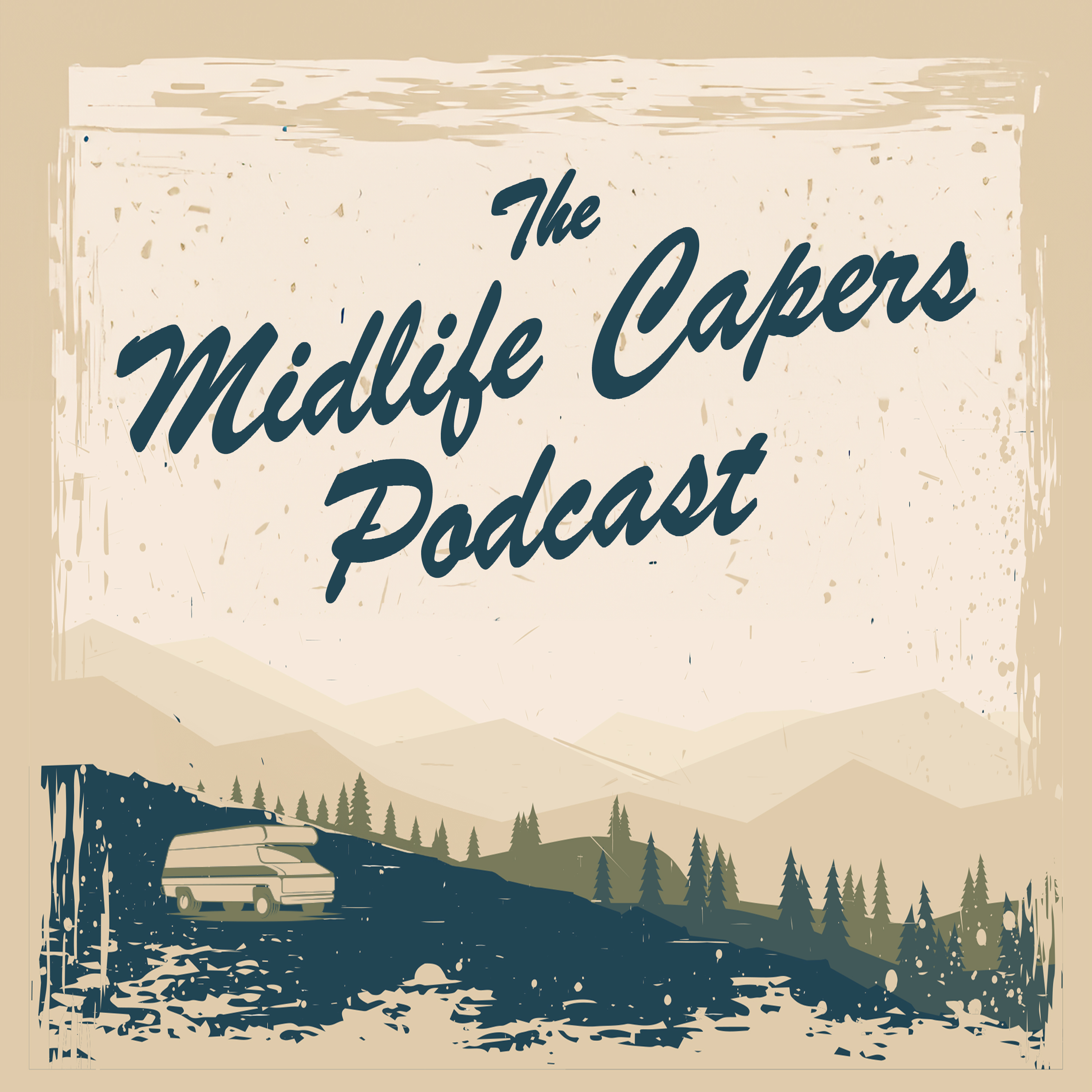 The Midlife Capers Podcast podcast artwork