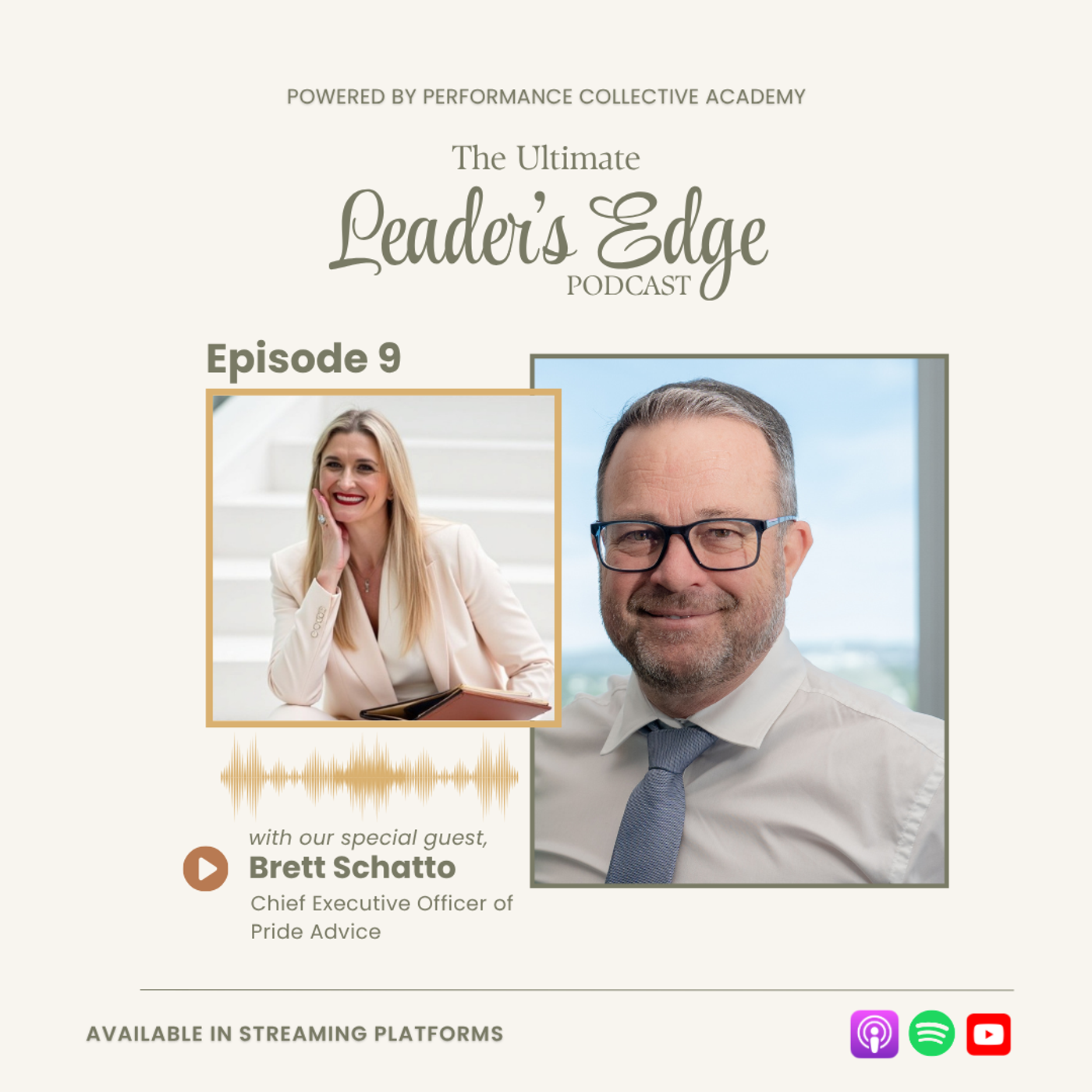 Episode 9 - Why Letting Go Is the Real Leadership Shift | Brett Schatto of Pride Advice episode artwork