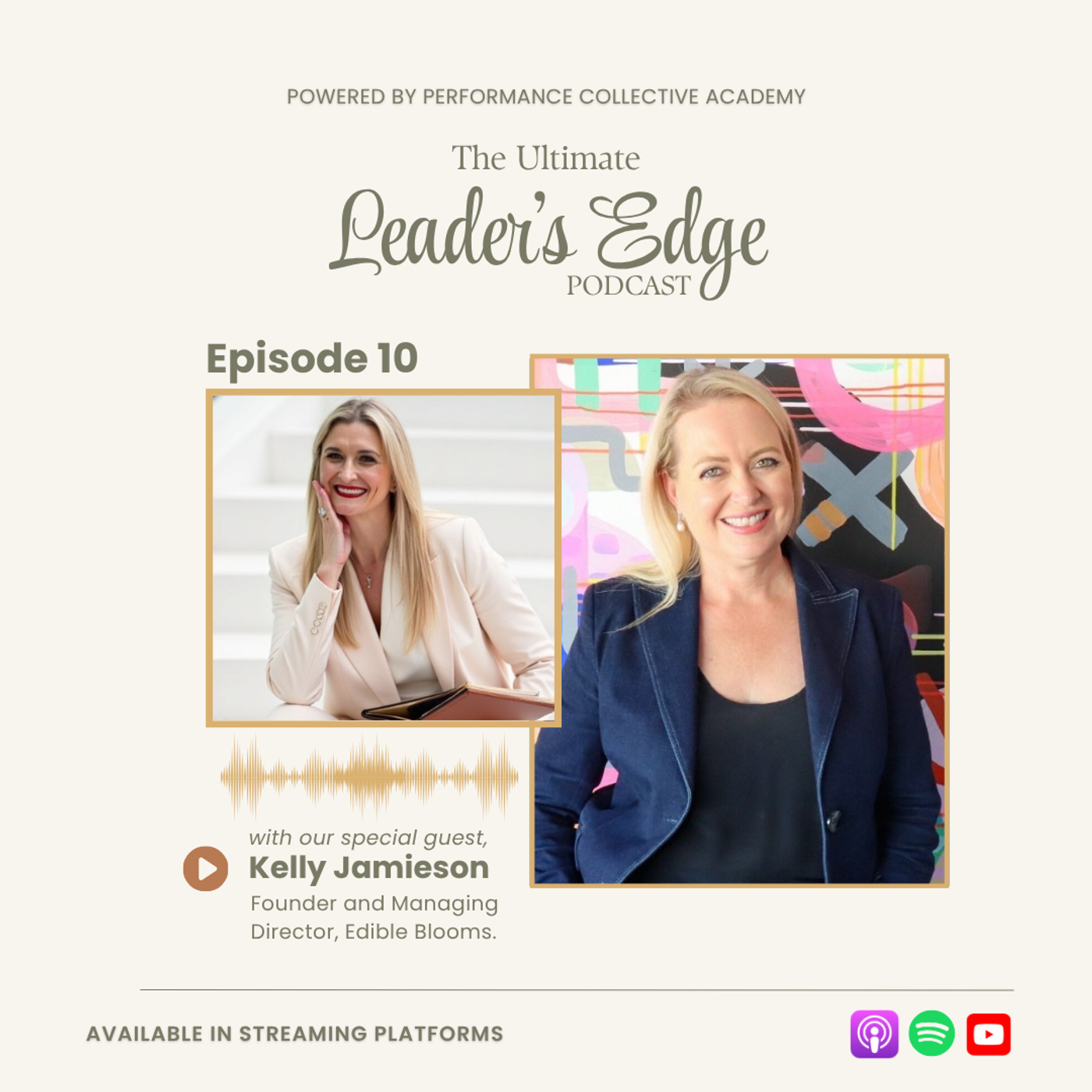 Episode 10 - Why Waiting to Feel Ready Is Holding You Back | Kelly Baker-Jamieson of Edible Blooms episode artwork