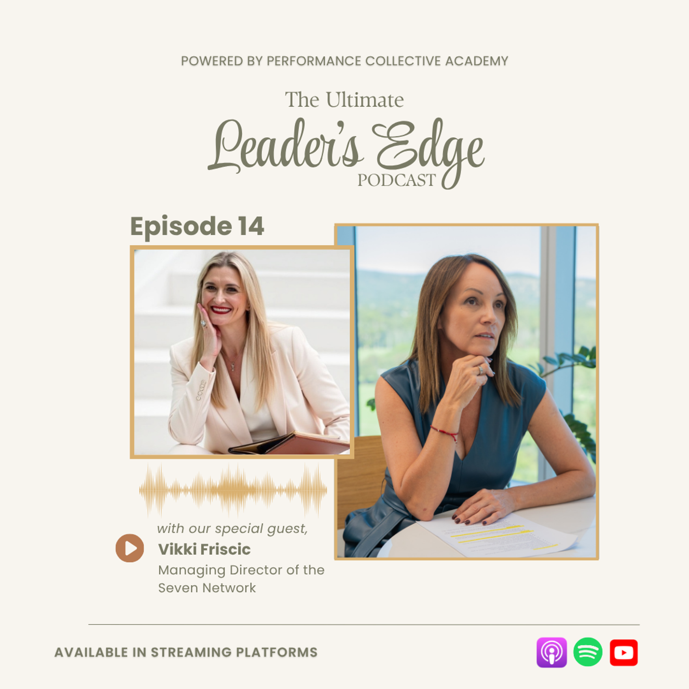 Episode 14 - Leading Isn't About Having the Answers | Vikki Friscic of Seven Network episode artwork