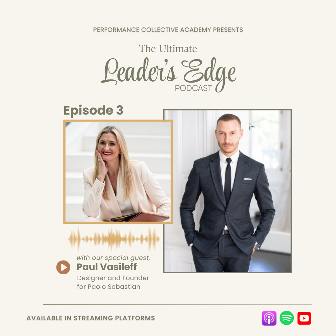 Episode 3 - When Your Craft Becomes a Team, Leadership Changes | Paul Vasileff of Paolo Sebastian