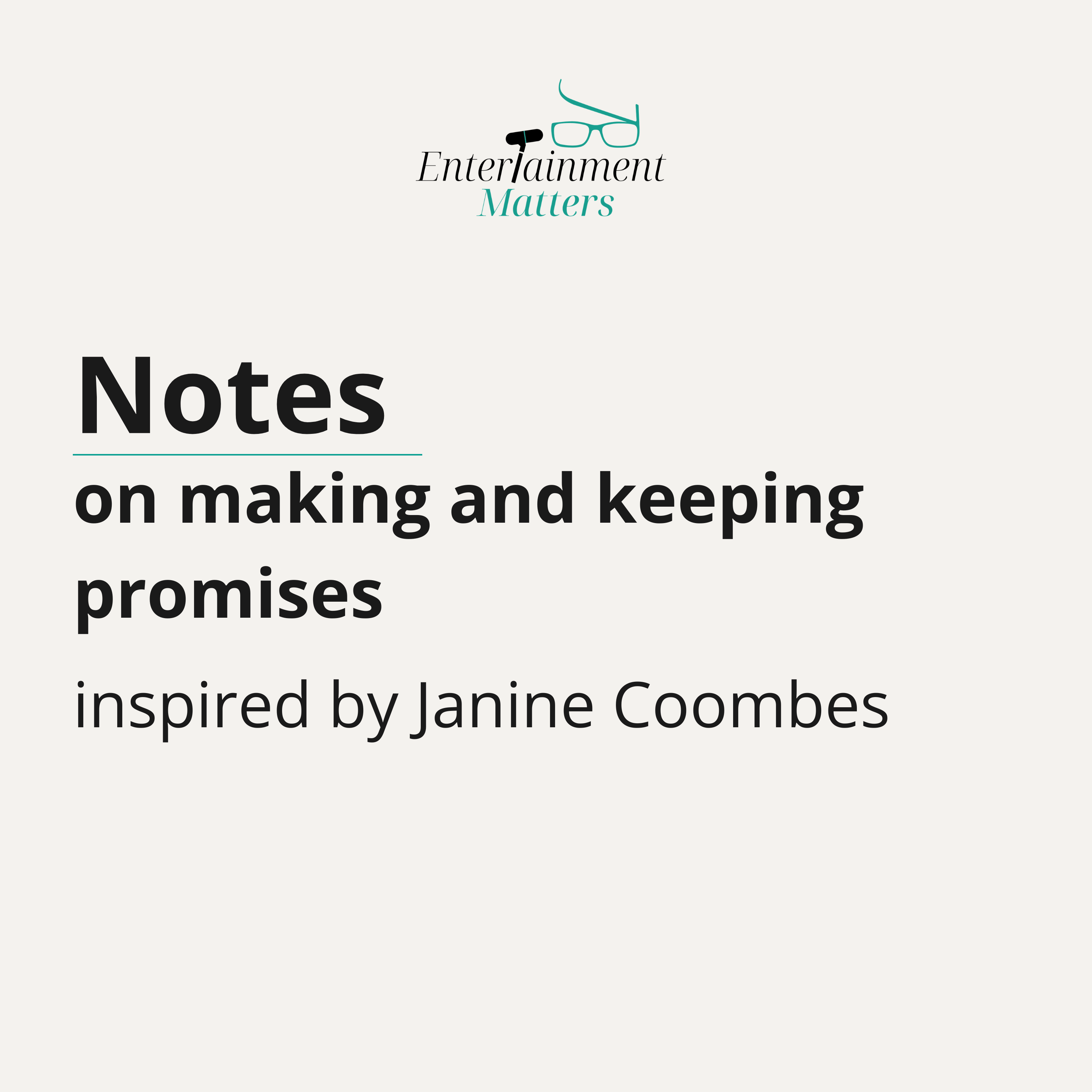 Notes - on making and keeping promises episode artwork