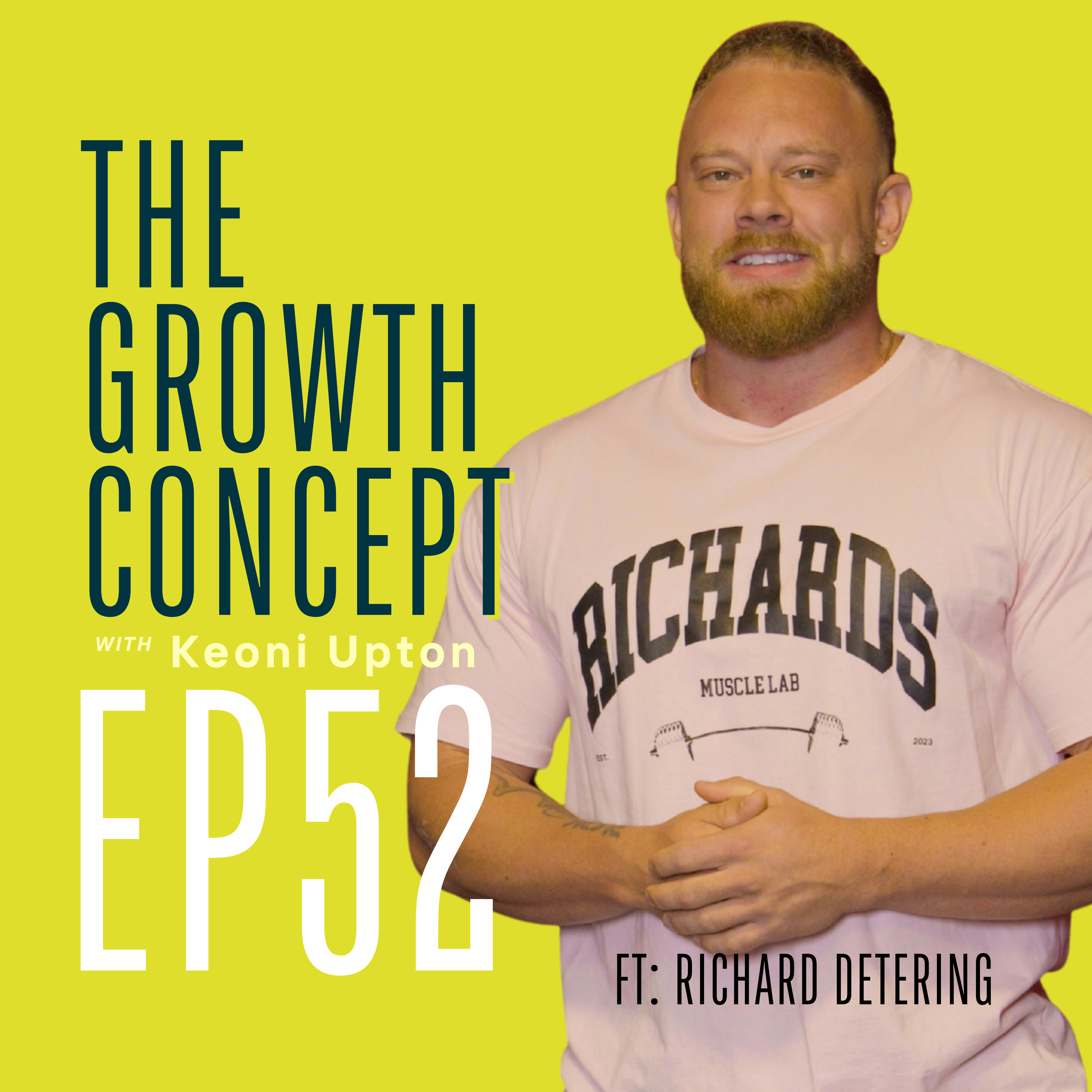 Behind the Brand: Building Influence Through Personal Branding & Social Media (Ft Richard Detering) episode artwork