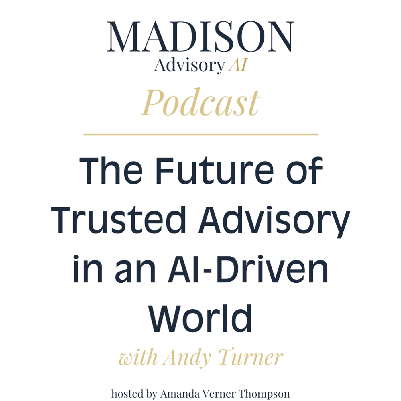 Madison Advisory AI Podcast