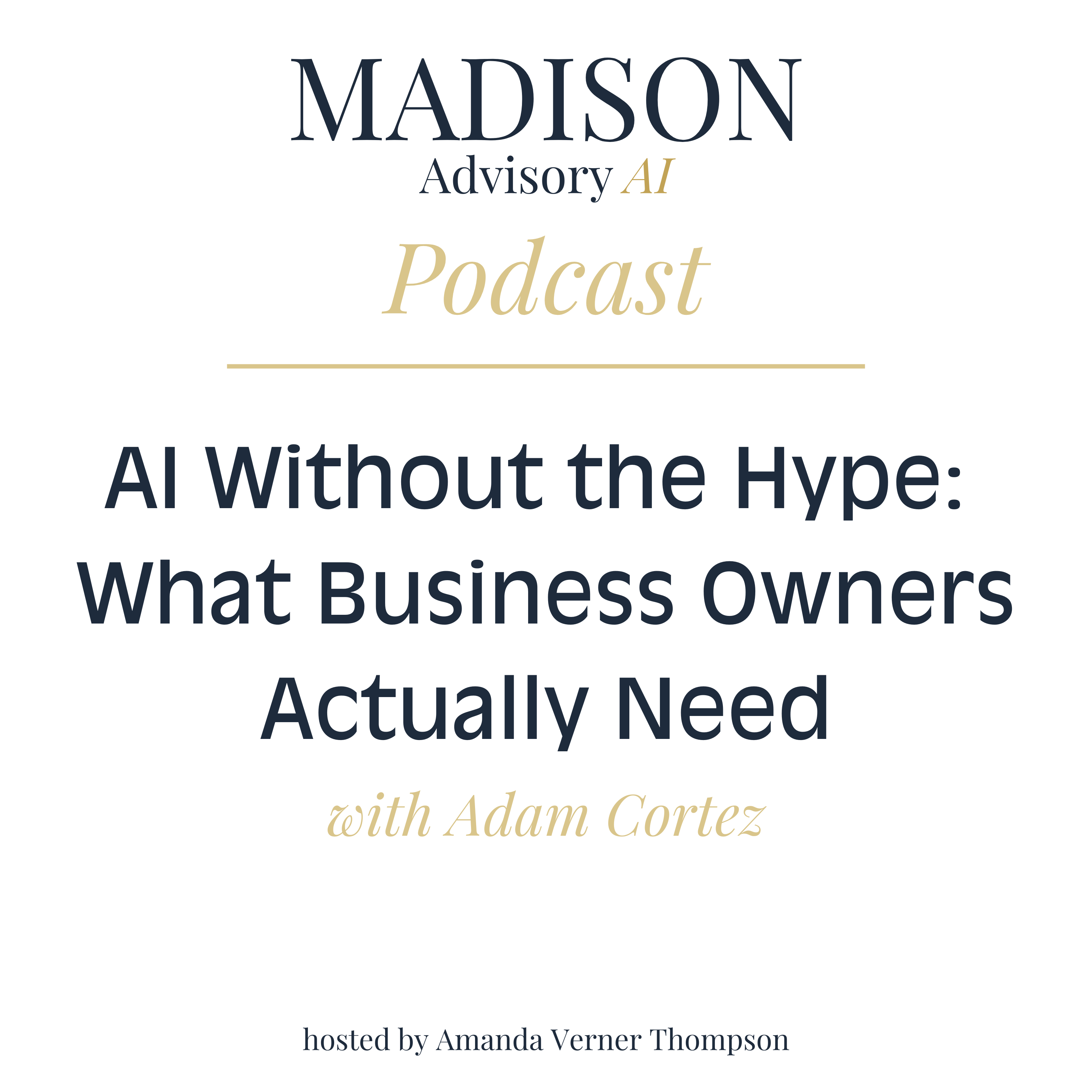 Madison Advisory AI Podcast
