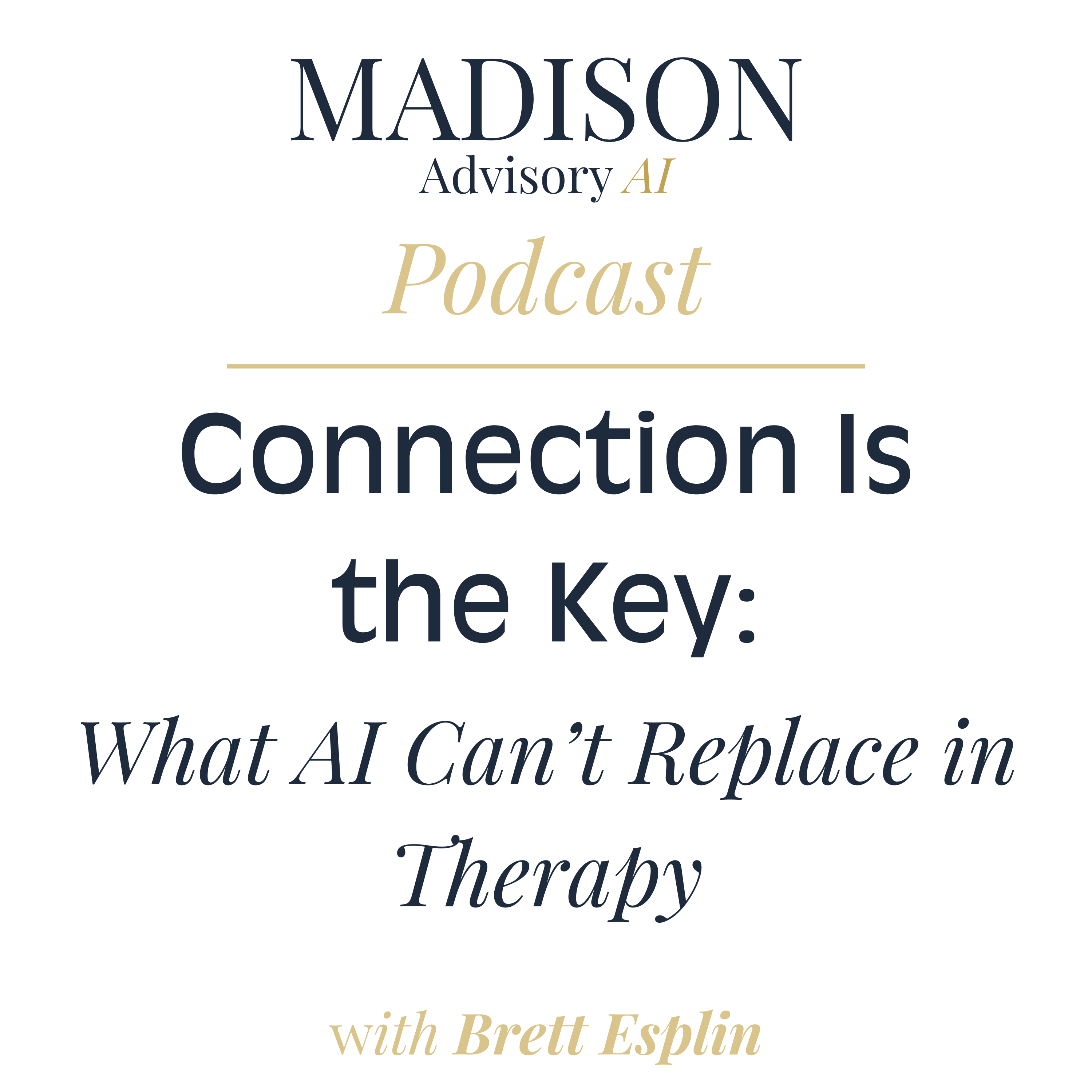 Madison Advisory AI Podcast