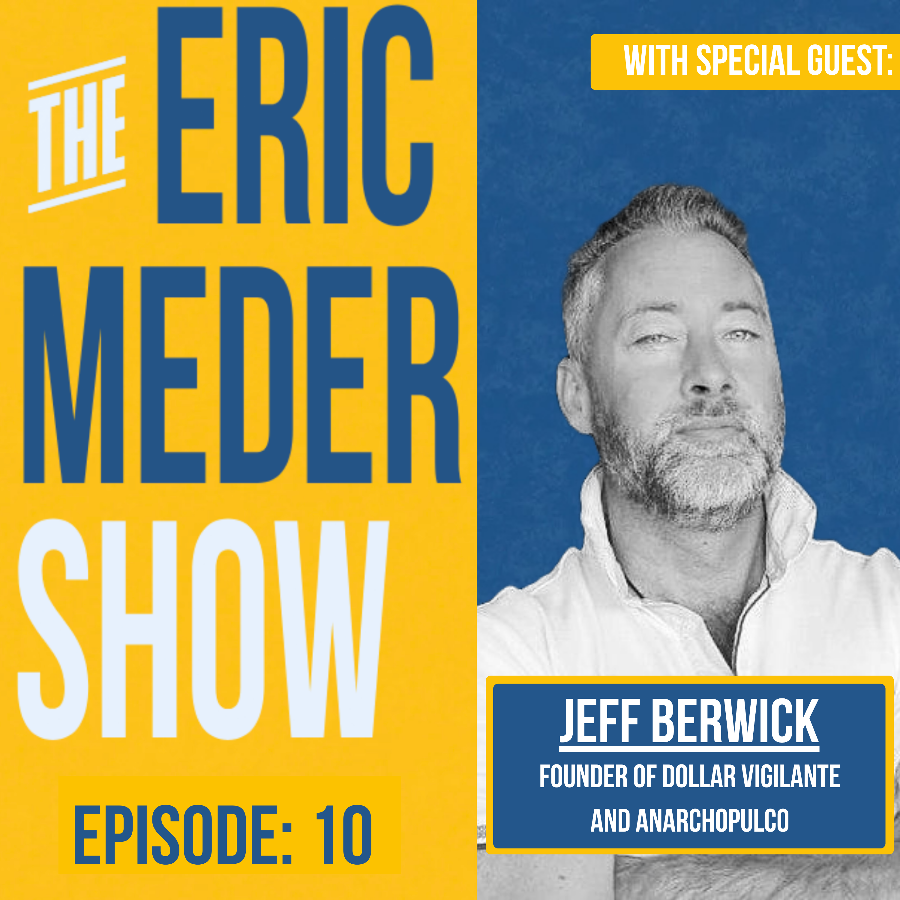 Jeff Berwick - Using Truth to Grow episode artwork