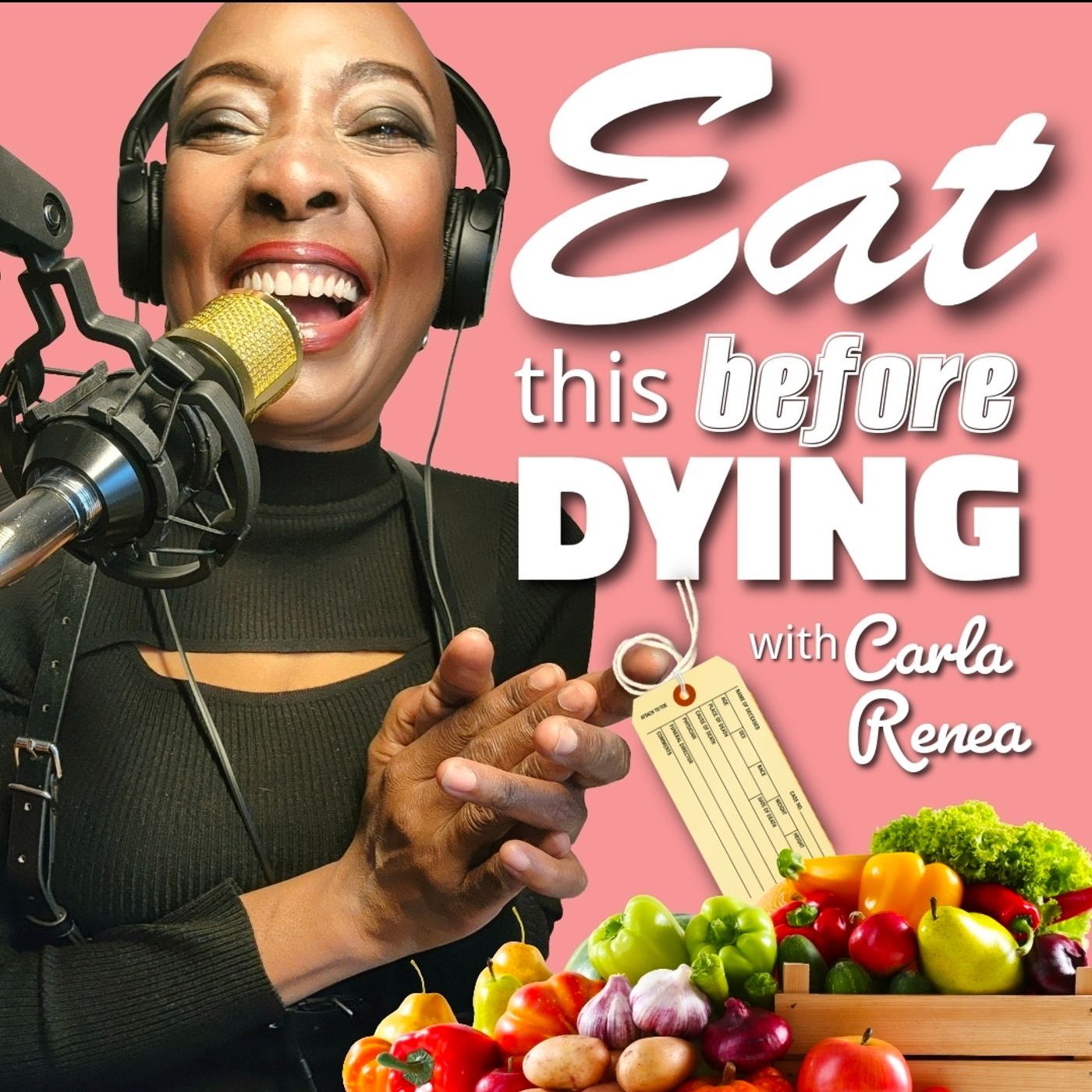 Eat This Before Dying! podcast artwork