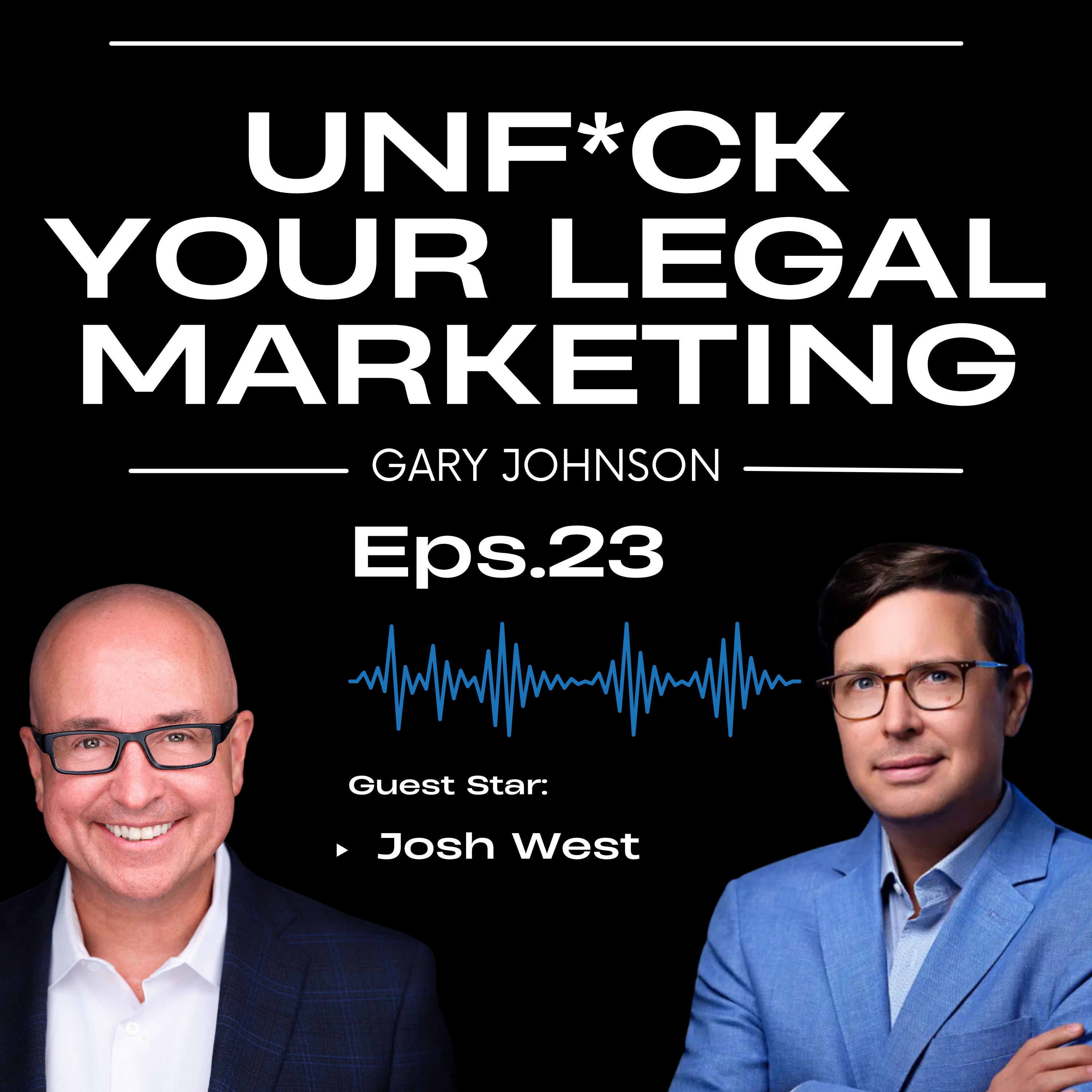 Why Most Lawyers Overlook the Power of Specificity and Lose Clients with Josh West episode artwork