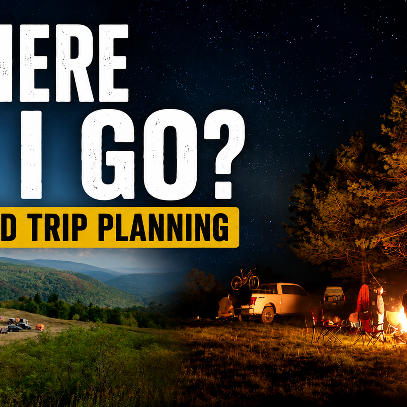 Where to Overland? - Building the Best Overland Trip episode artwork