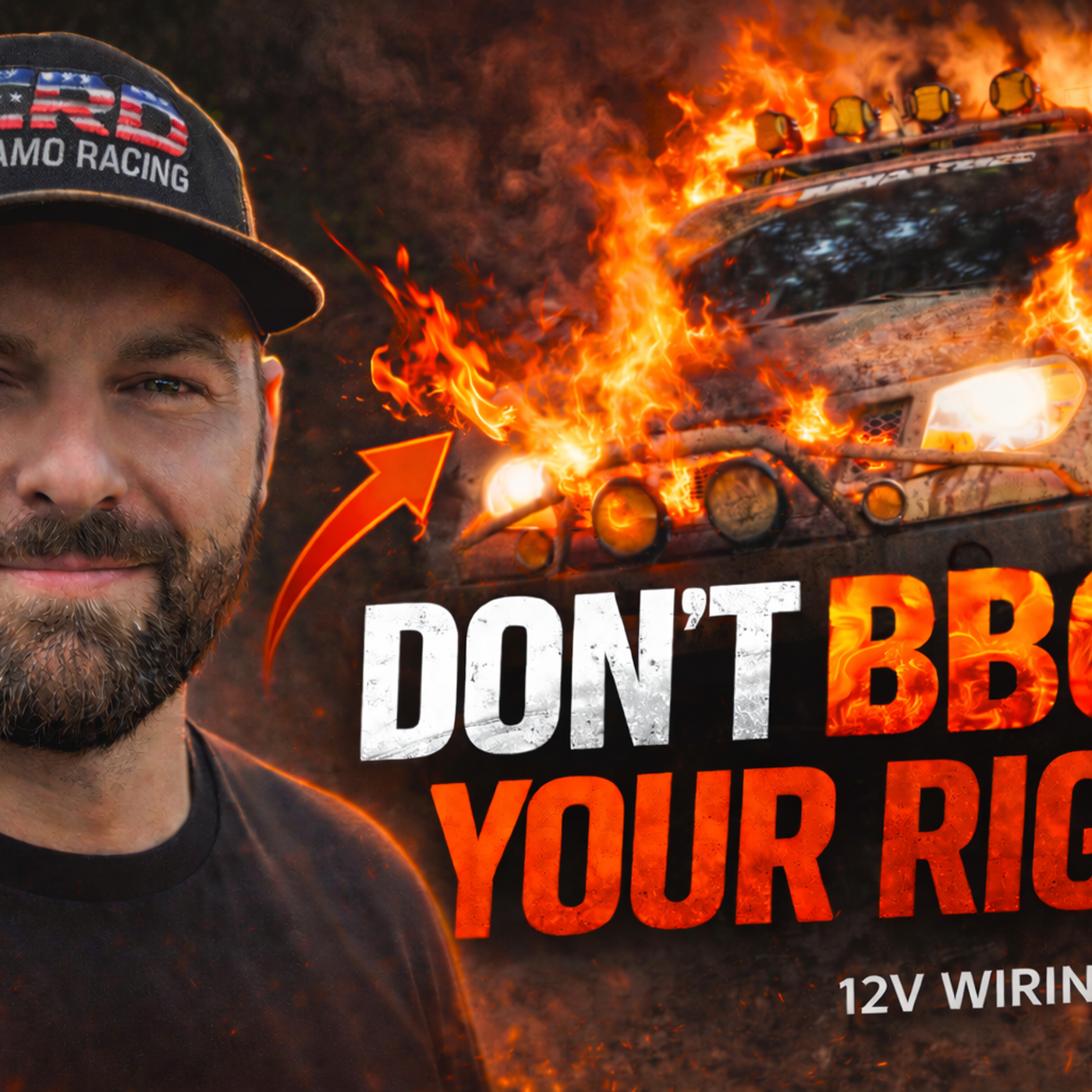 DON'T BBQ YOUR RIG! Offroad and Overland Wiring (EP21) episode artwork