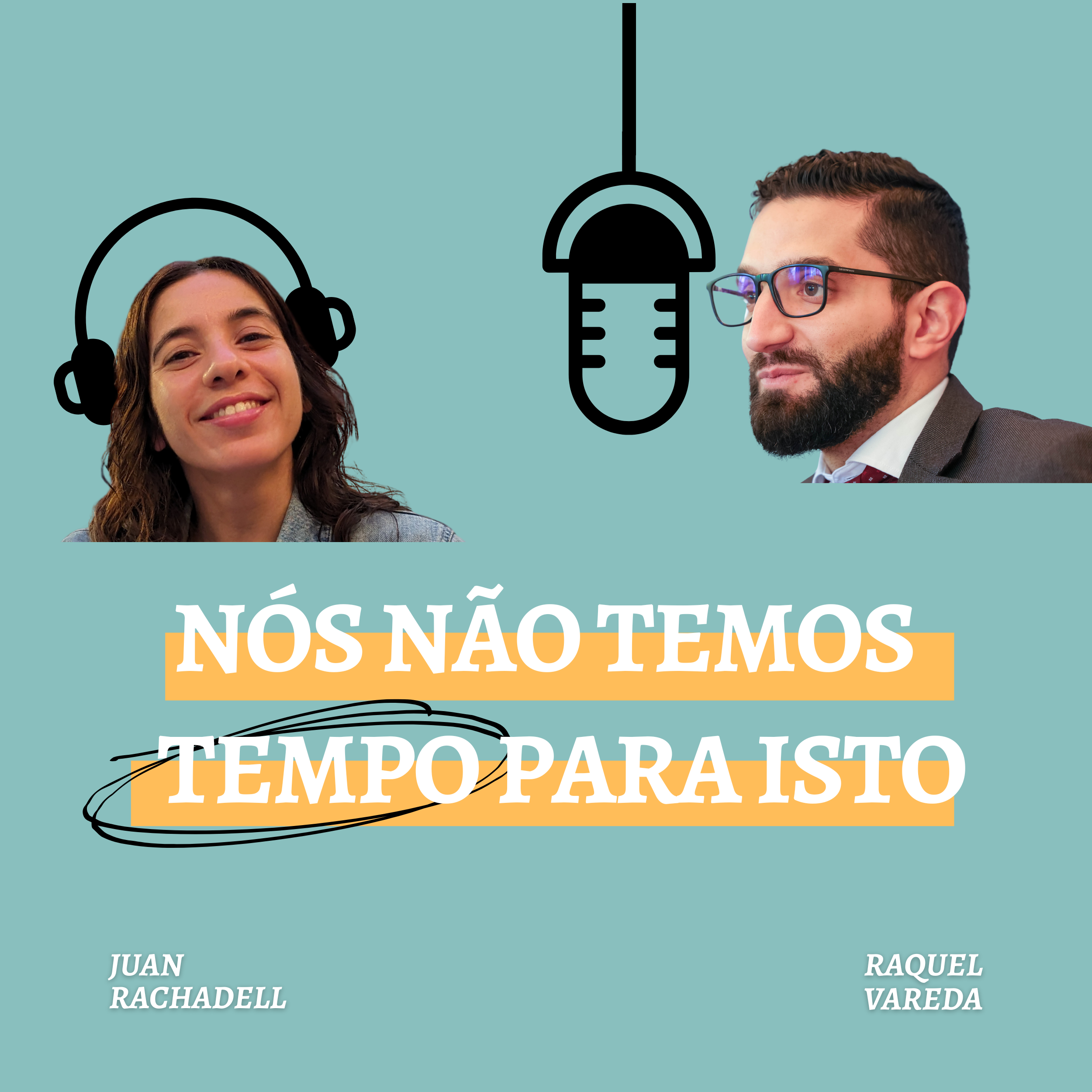 Nós Não Temos Tempo Para Isto