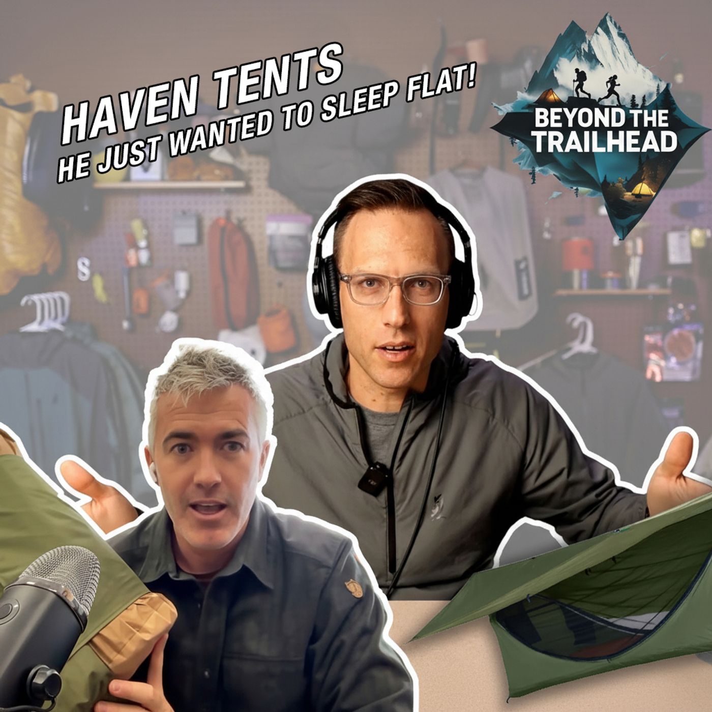 Beyond the Trailhead Podcast Ep. 8 | Haven Tents Creator | The Tent You’ve Never Seen Before! episode artwork