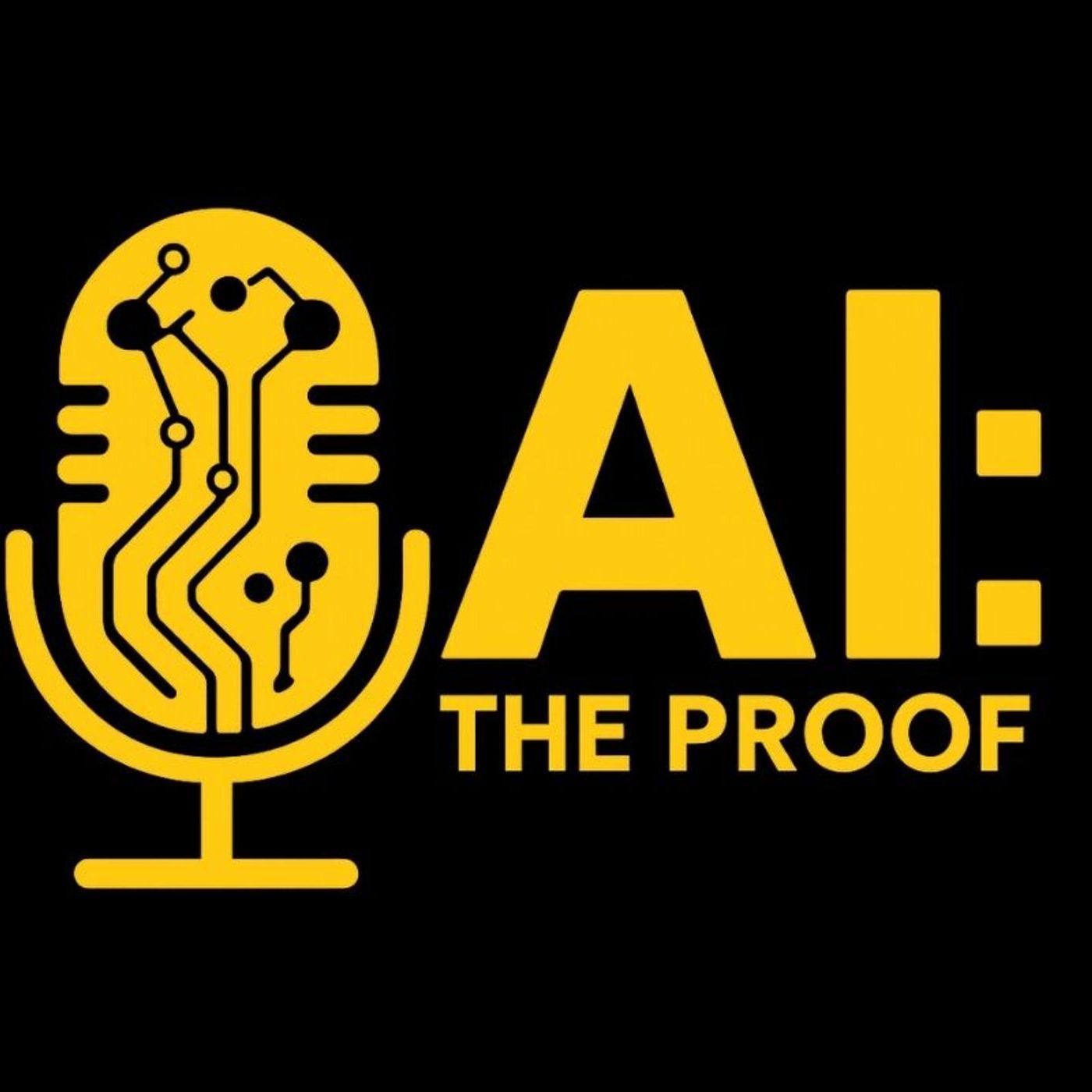 AI: The Proof podcast artwork