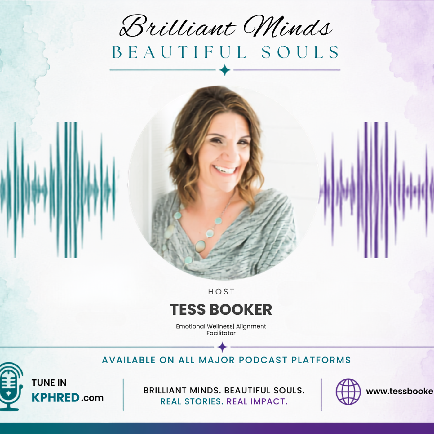 Brilliant Minds & Beautiful Souls | Tess Booker