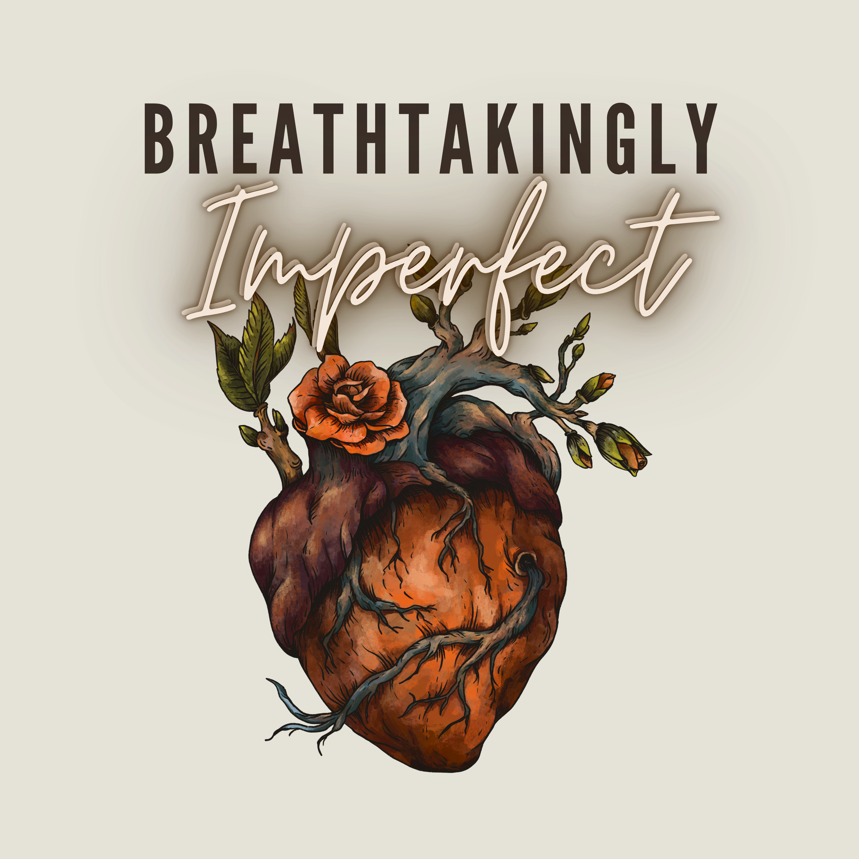Breathtakingly Imperfect podcast artwork