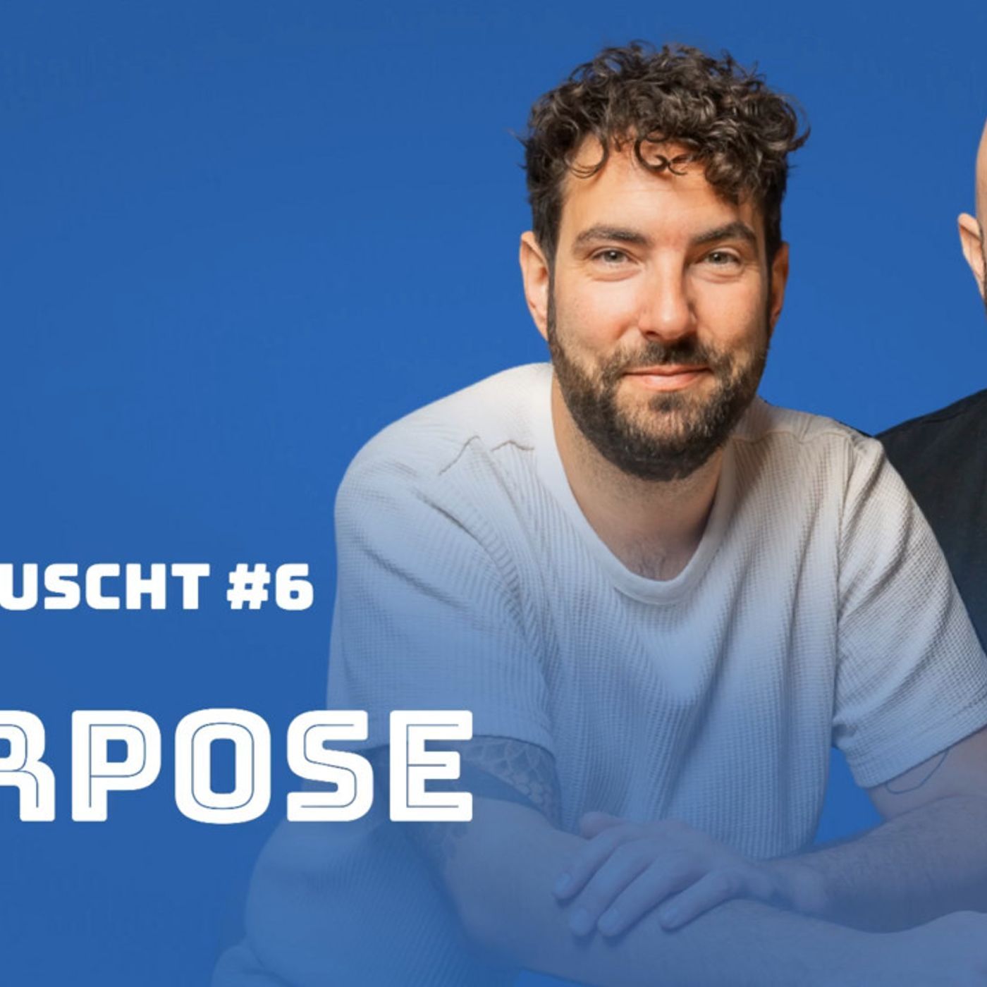 Purpose – Mehr als ein schöner Satz auf der Website (Abgelauscht #6)
