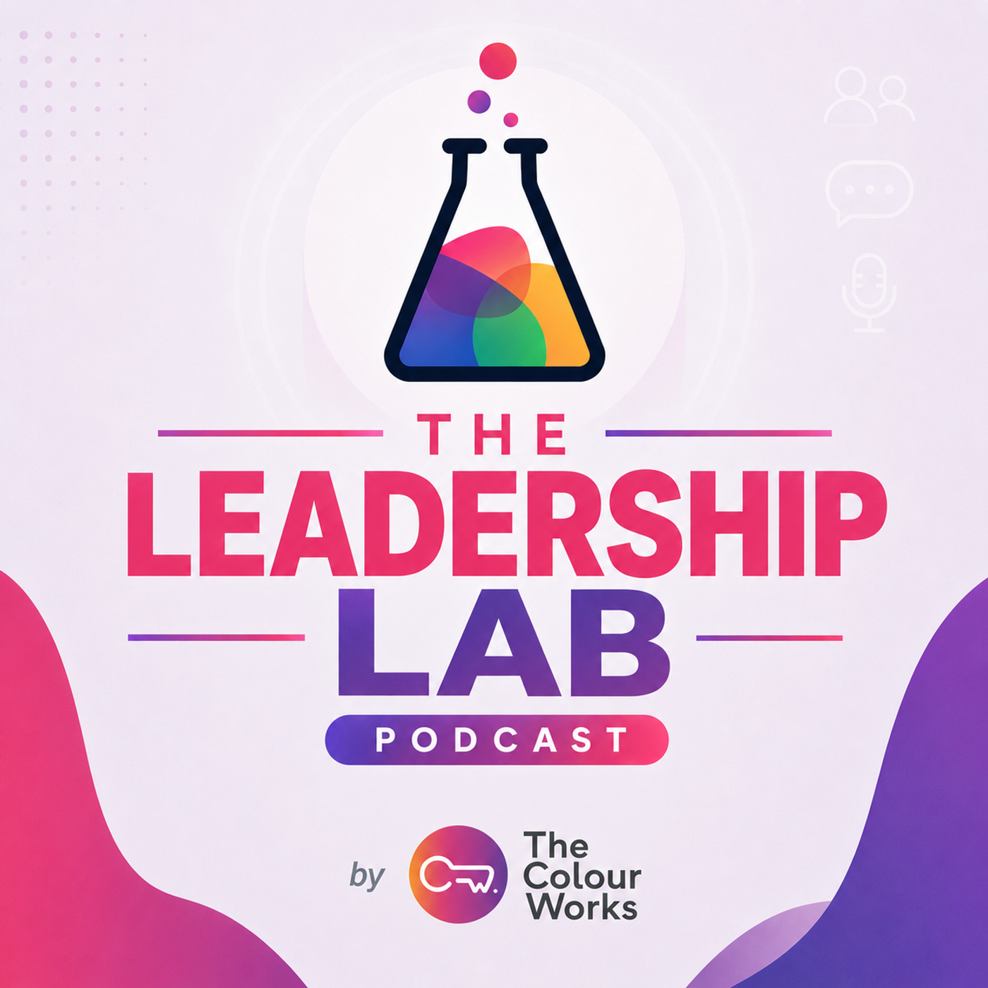 Welcome To The Leadership Lab episode artwork