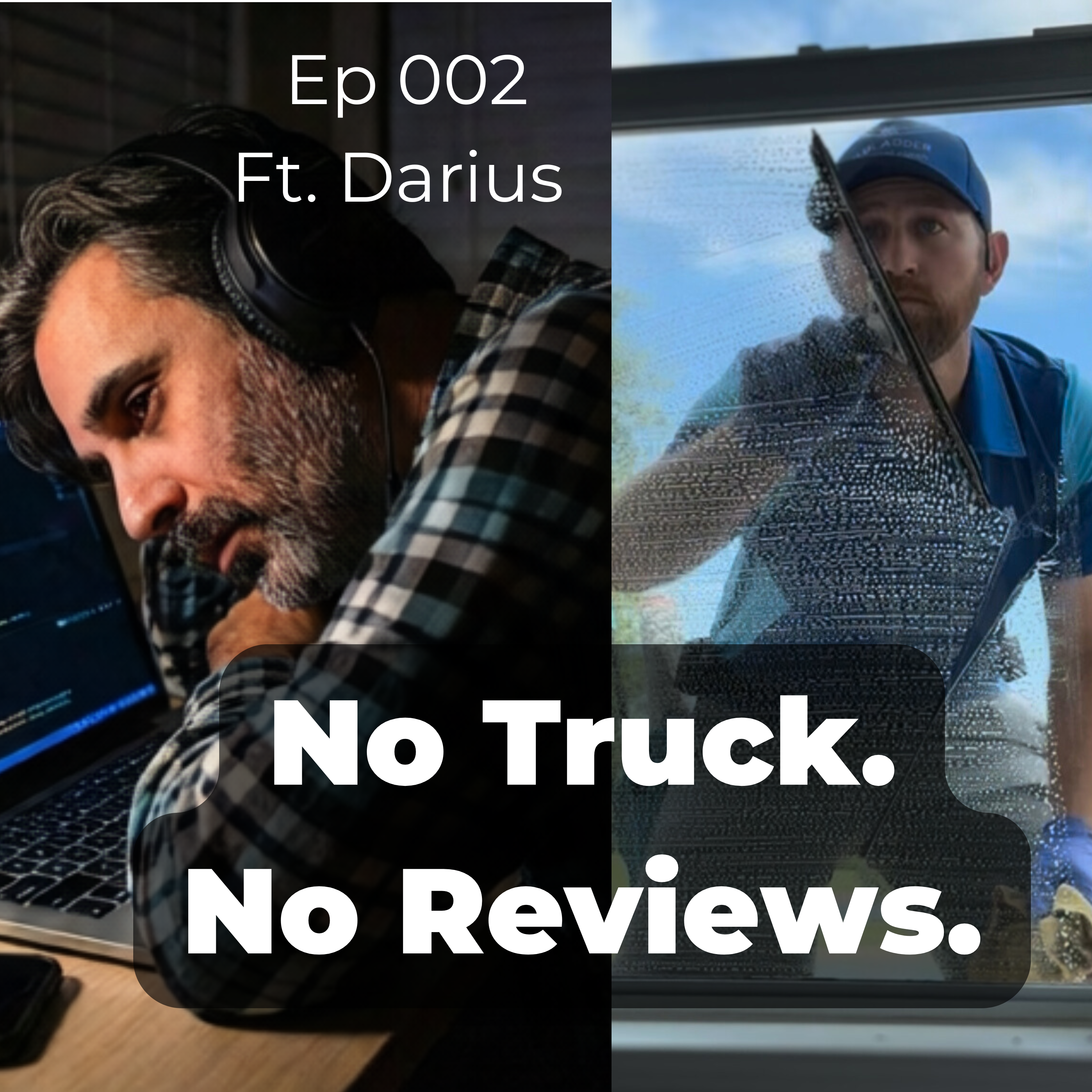Starting a Cleaning Business in a New Market (No Truck, No Reviews) | Ep 002 ft. Darius episode artwork