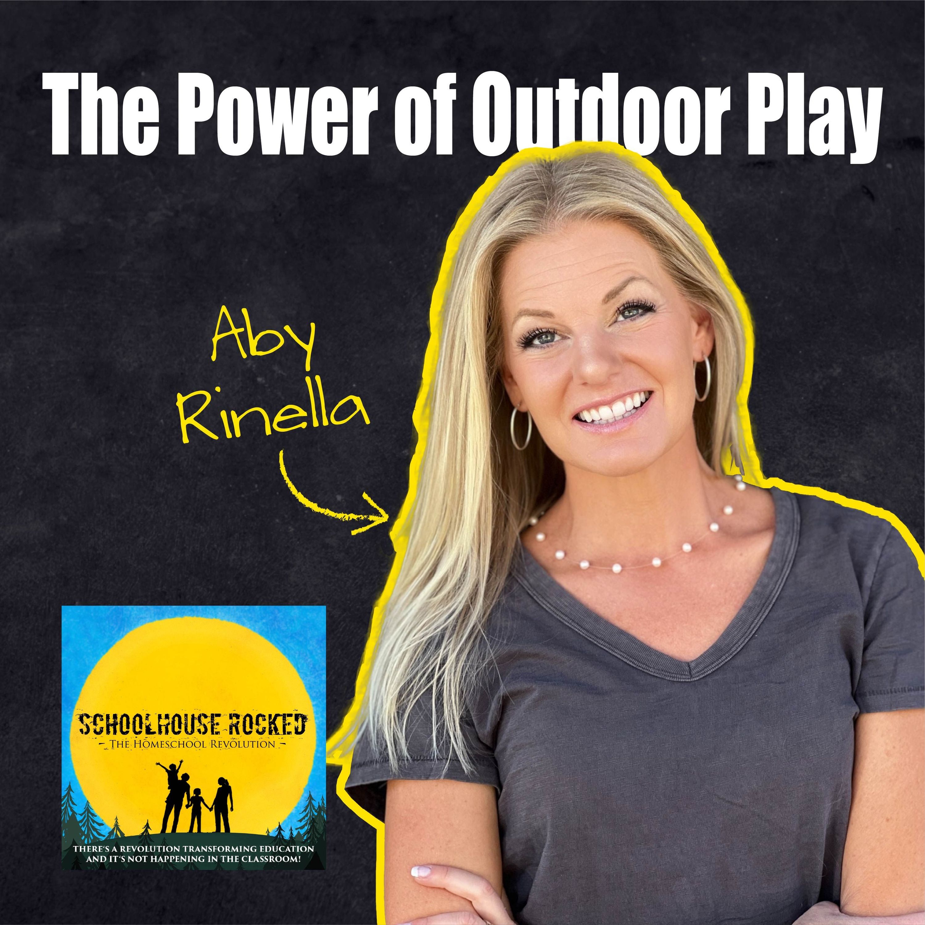 From Dirt to Discovery: The Crucial Role of Outdoor Play for Kids - Aby Rinella episode artwork