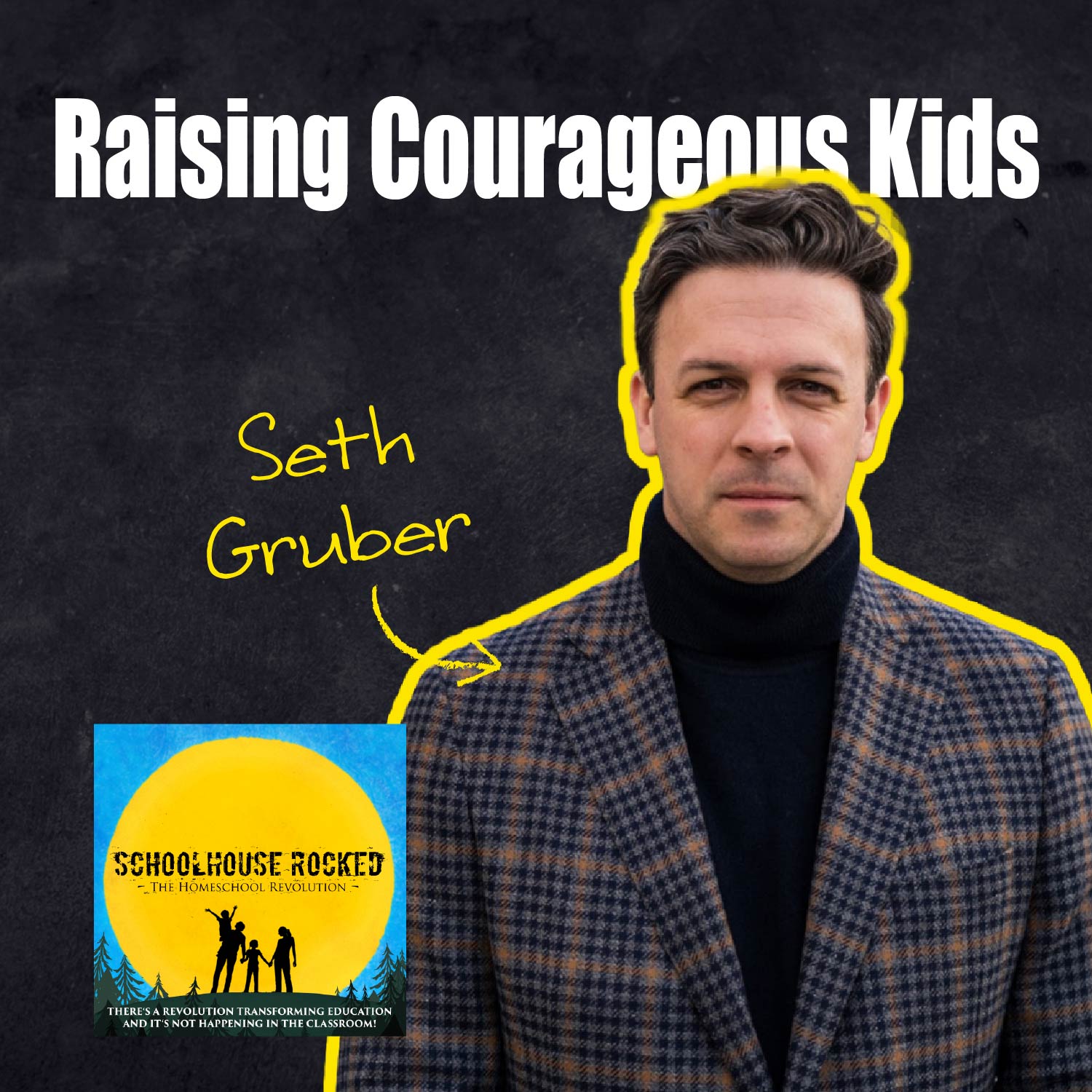 Raising Courageous Kids: Homeschool Moms Winning the Battle for the Next Generation – Seth Gruber episode artwork