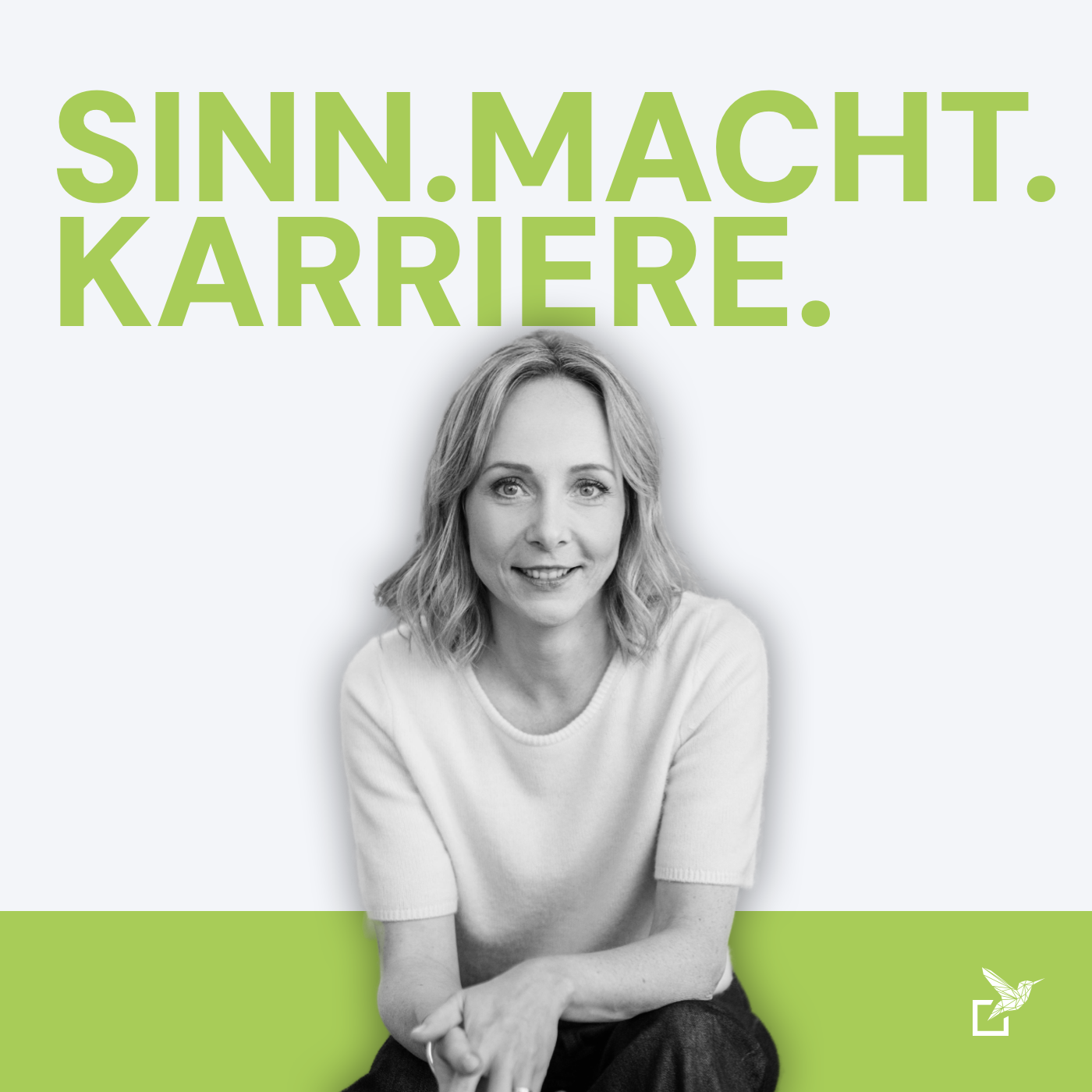 SINN. MACHT. KARRIERE. podcast artwork