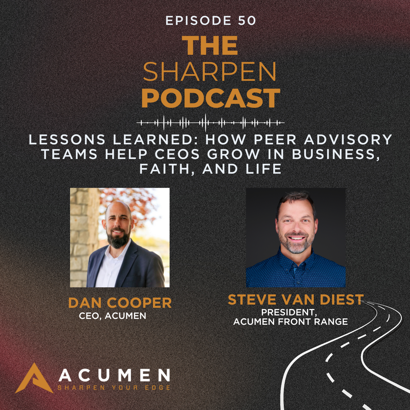 Lessons Learned: How Peer Advisory Teams Help CEOs Grow in Business, Faith, and Life episode artwork