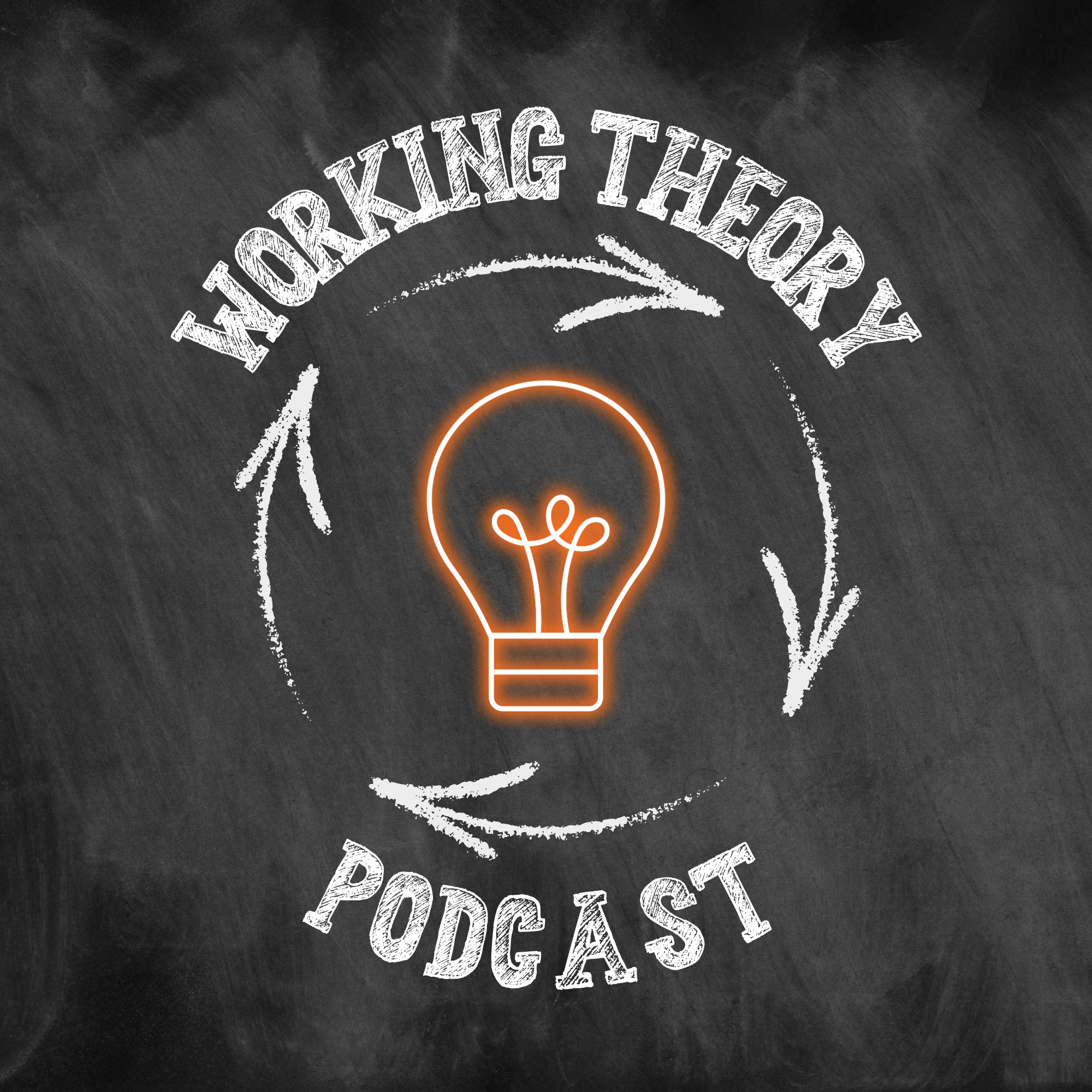 Working Theory Podcast podcast artwork
