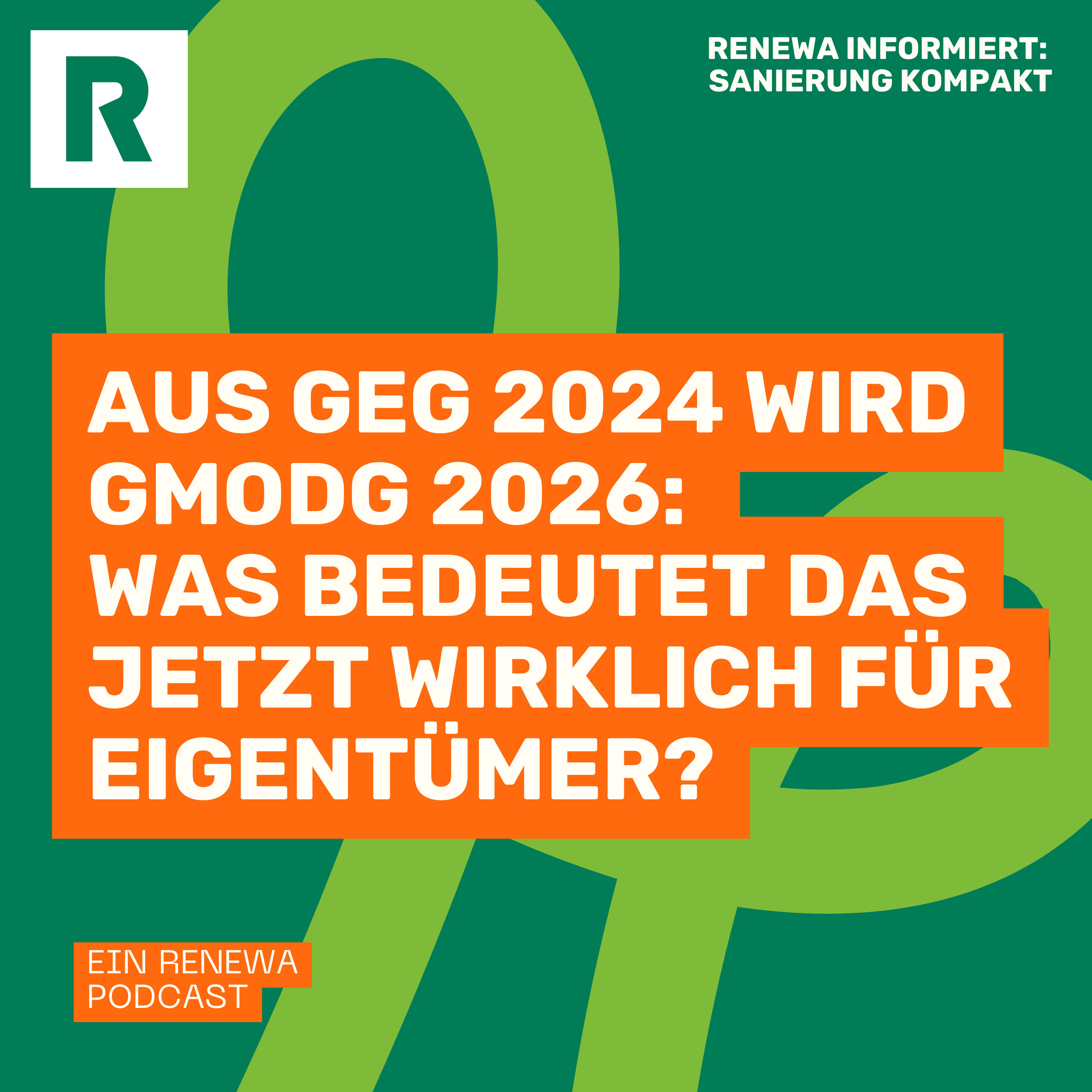 Neues Gebäudemodernisierungsgesetz 2026: Was bedeutet das jetzt wirklich für Eigentümer? episode artwork