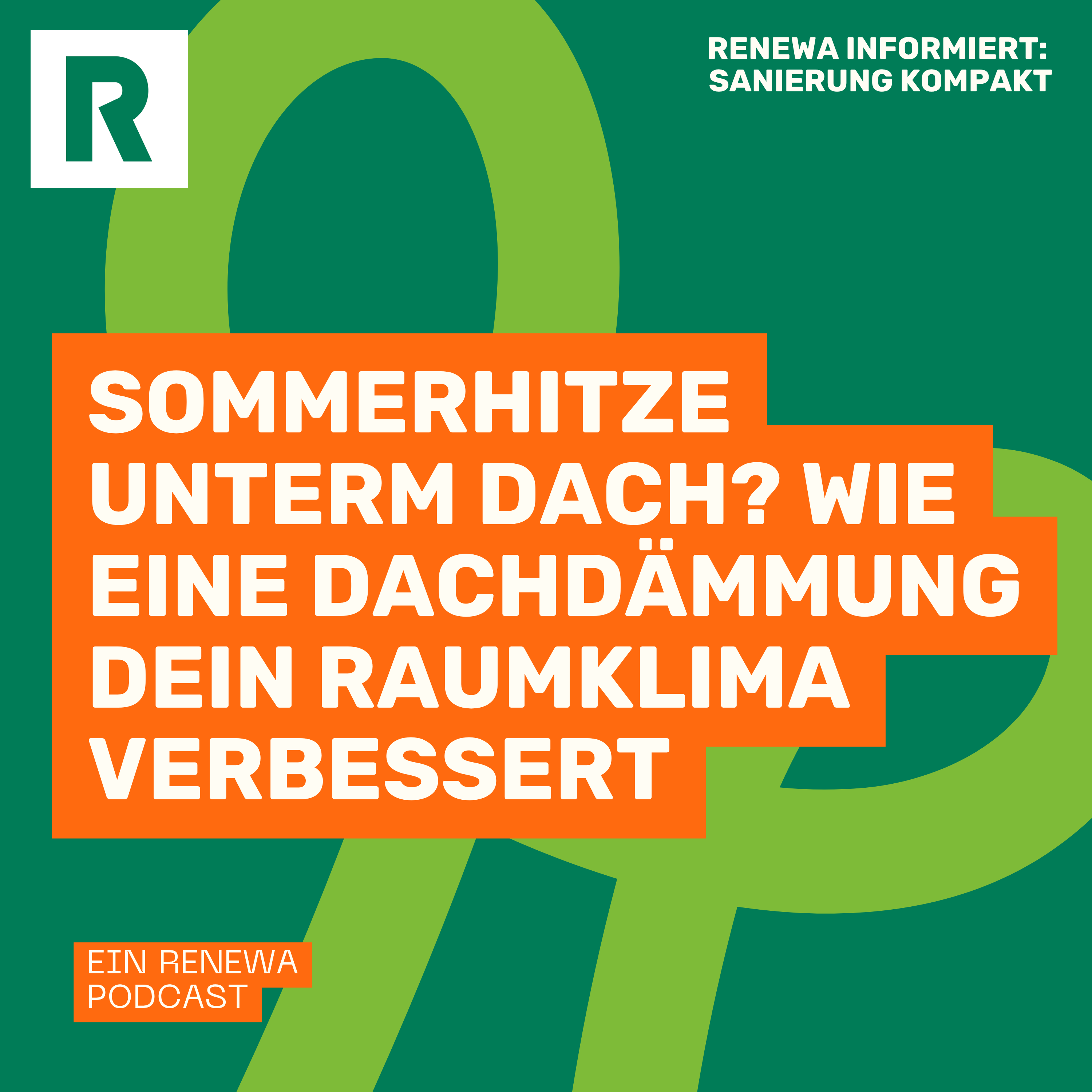 Hitze unterm Dach? Diese 3 Maßnahmen verbessern dein Raumklima episode artwork