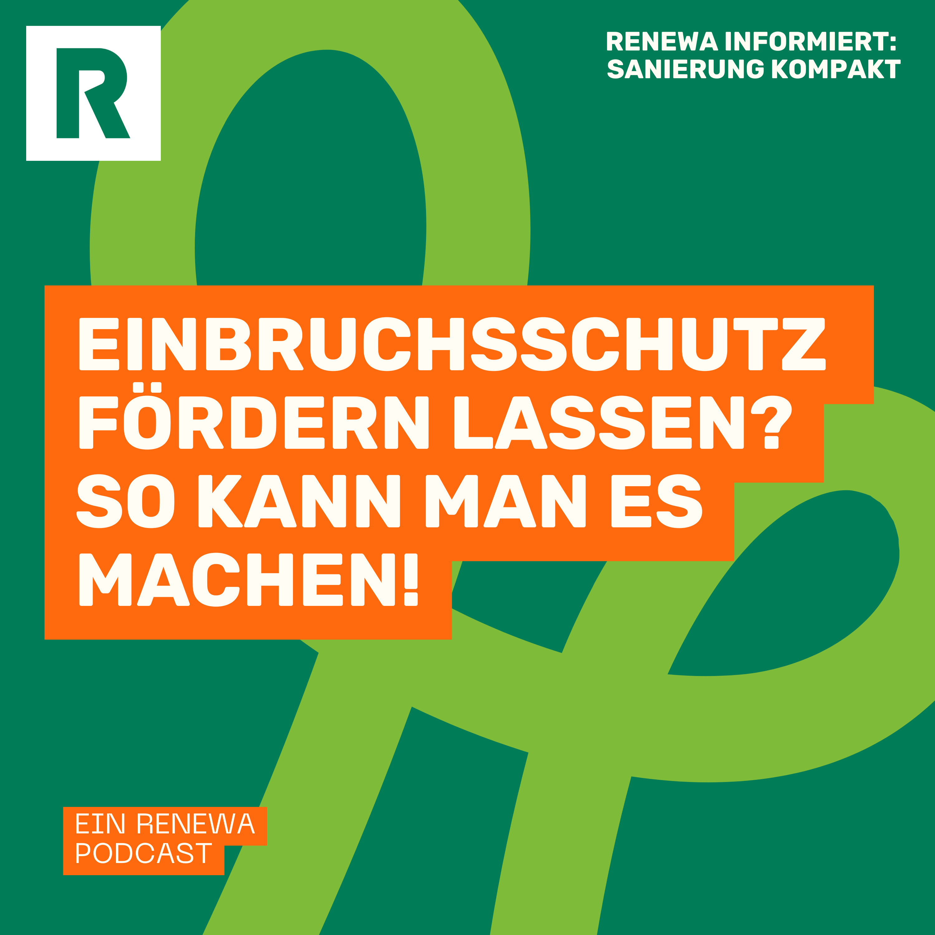 Förderungen für mehr Einbruchsschutz: Diese Möglichkeiten gibt es episode artwork
