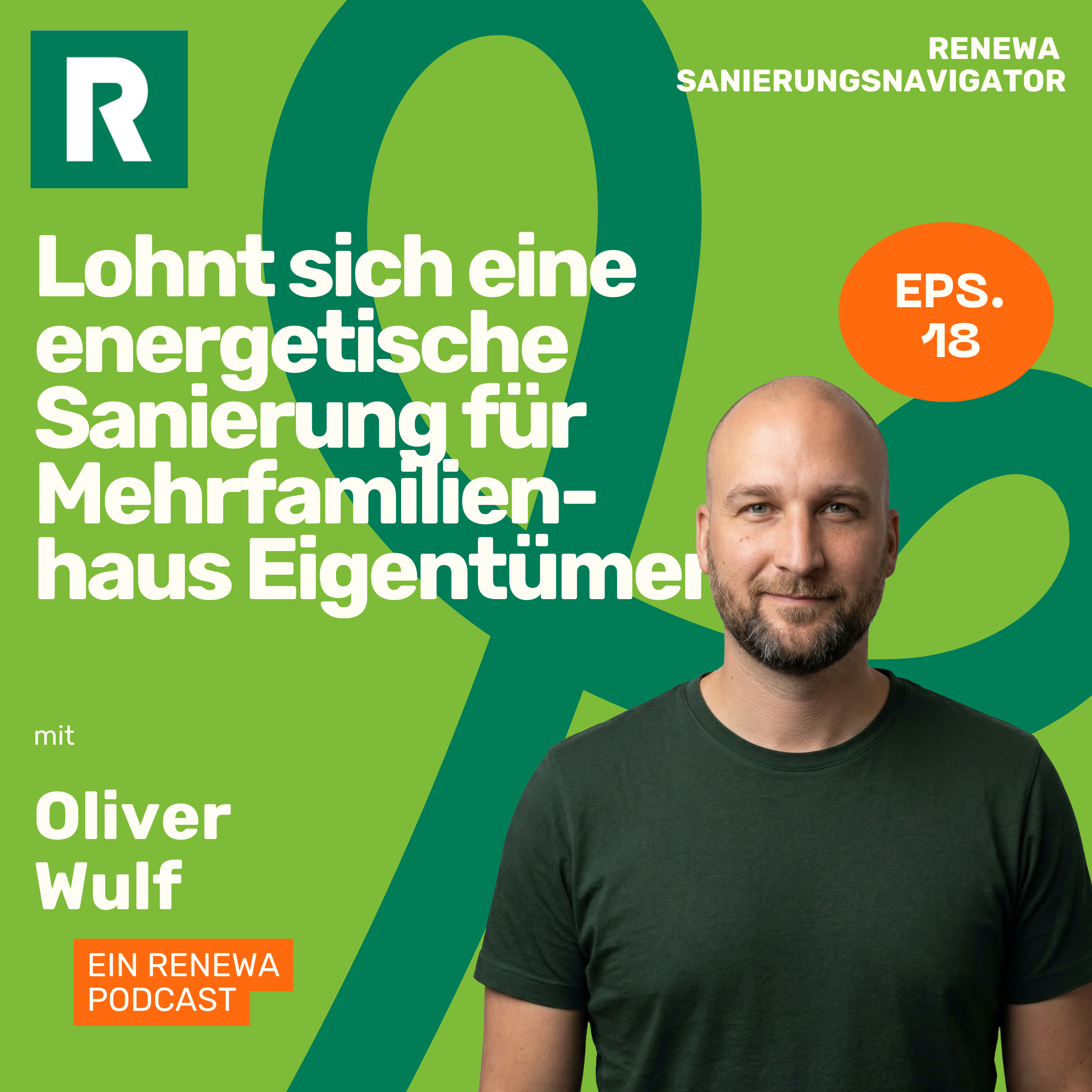 Lohnt sich eine energetische Sanierung für Mehrfamilienhaus Eigentümer und Kapitalanleger? episode artwork