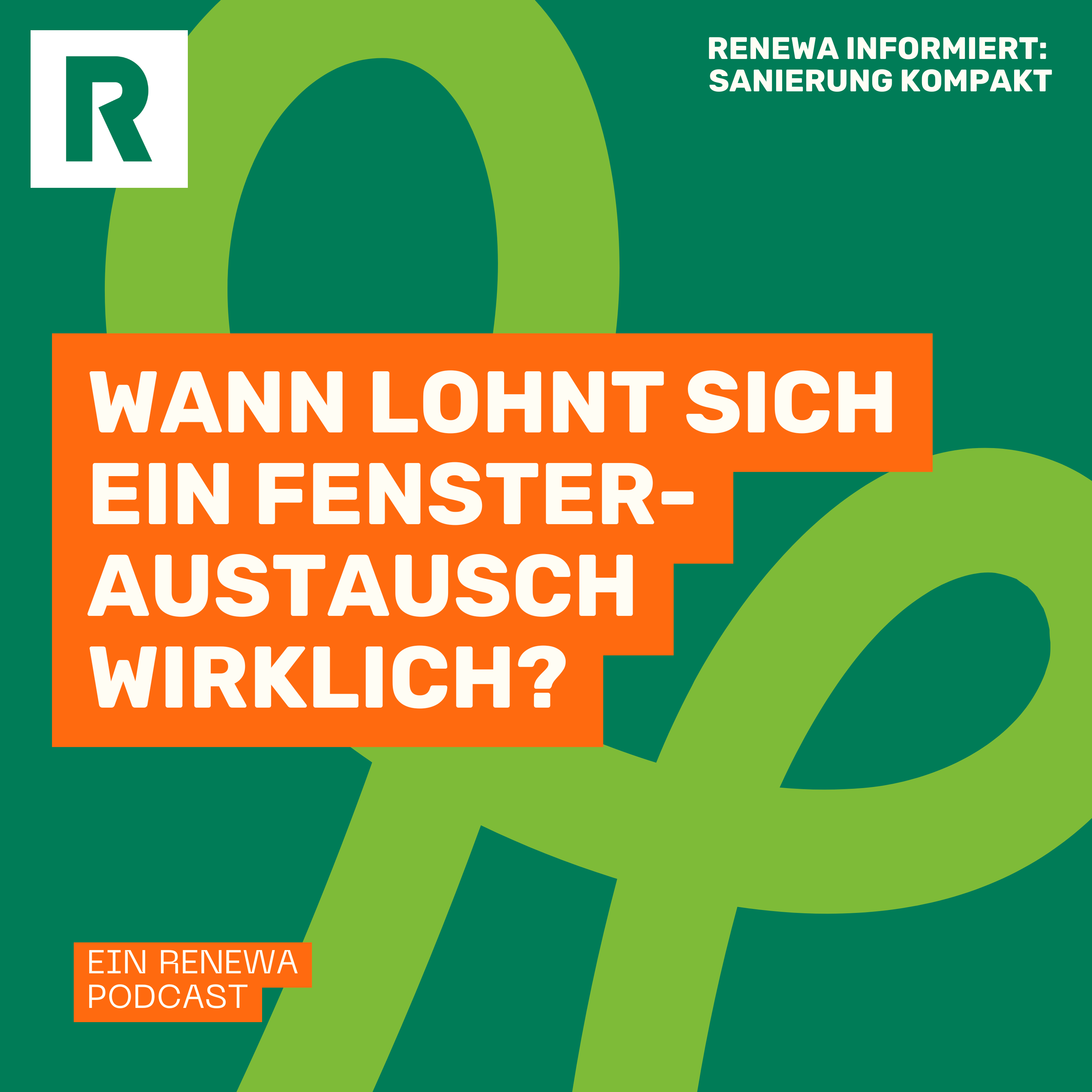 Wann lohnt sich ein Fensteraustausch wirklich? episode artwork