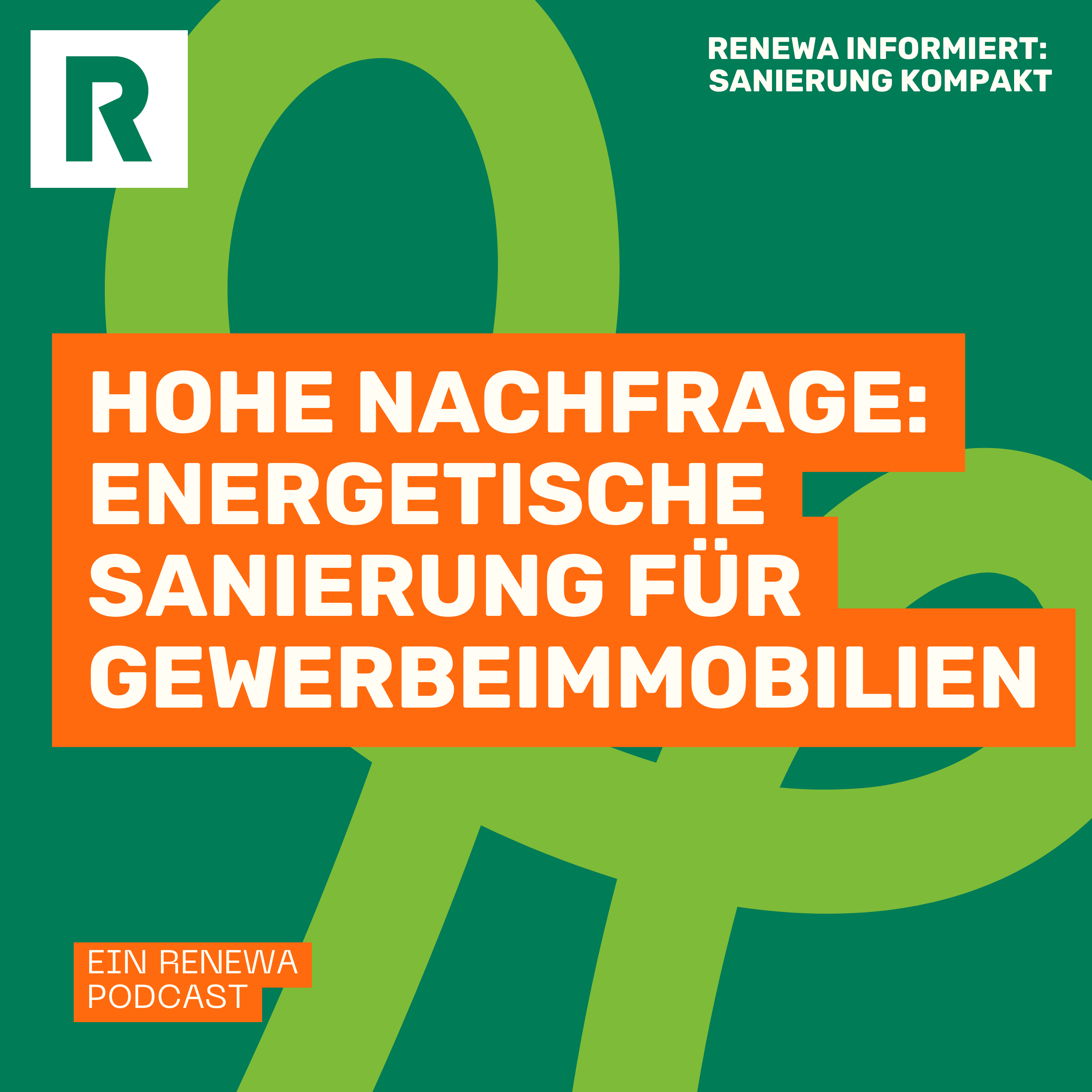 Warum boomen energetische Sanierungen für Gewerbeimmobilien? episode artwork